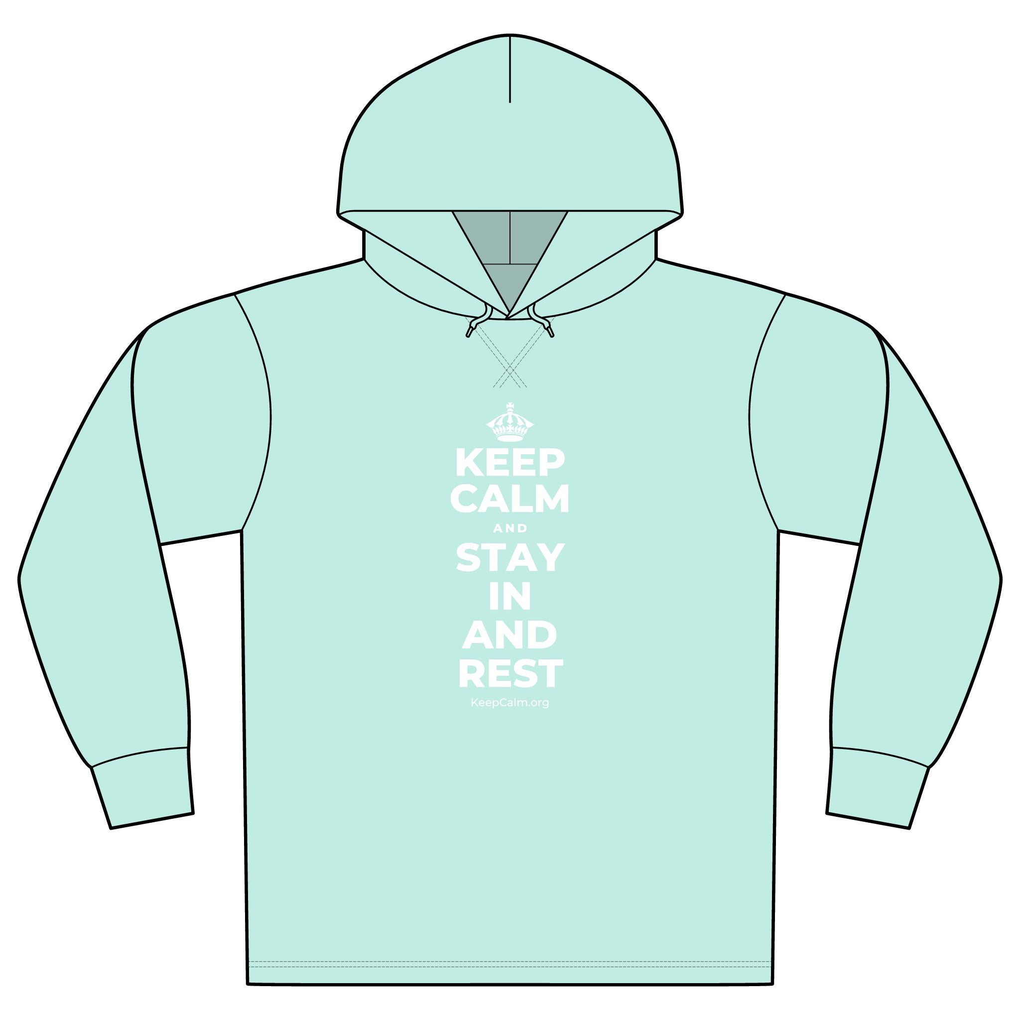 KEEP CALM AND STAY IN AND REST Organic Hoodie Tee