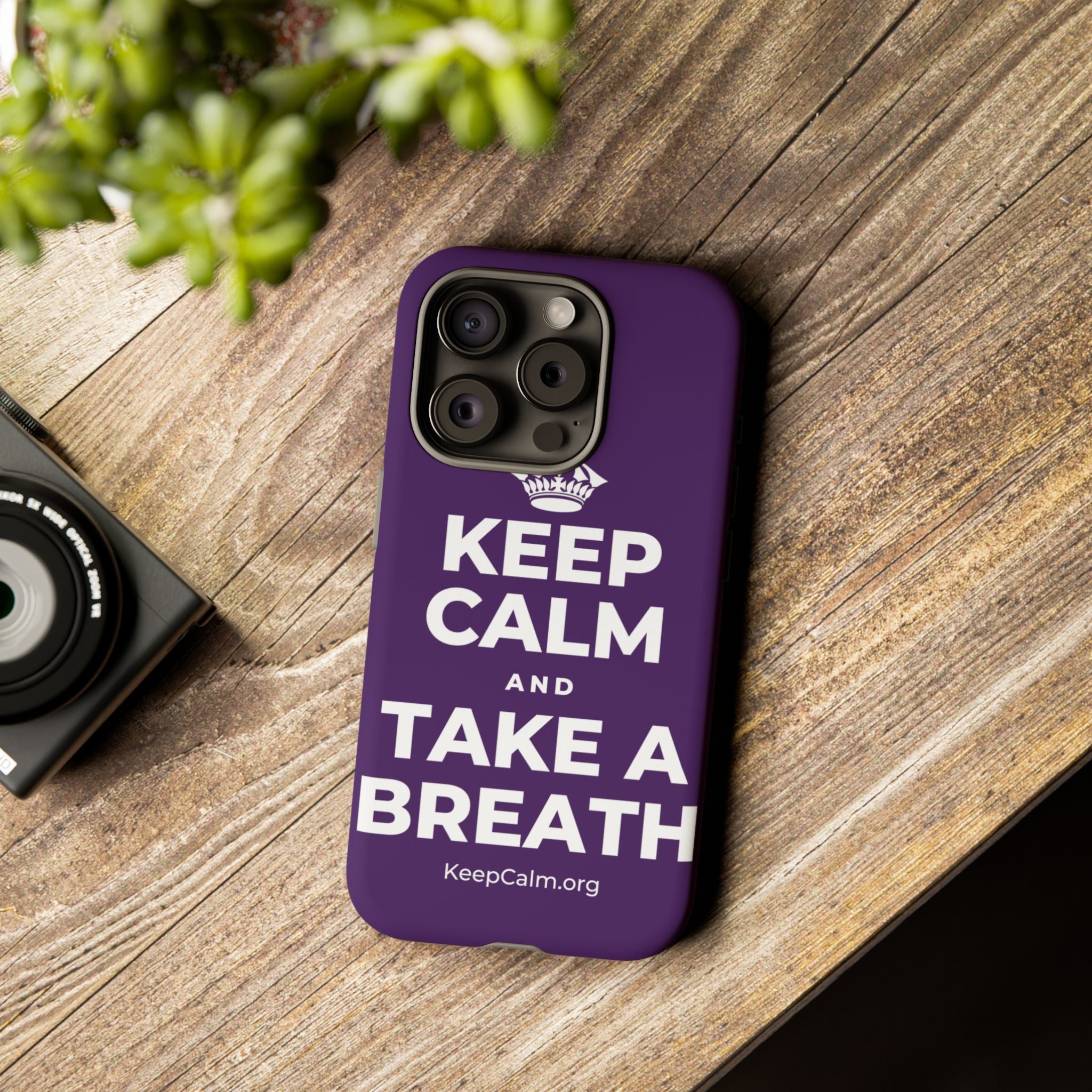 KEEP CALM AND TAKE A BREATH Phone Case