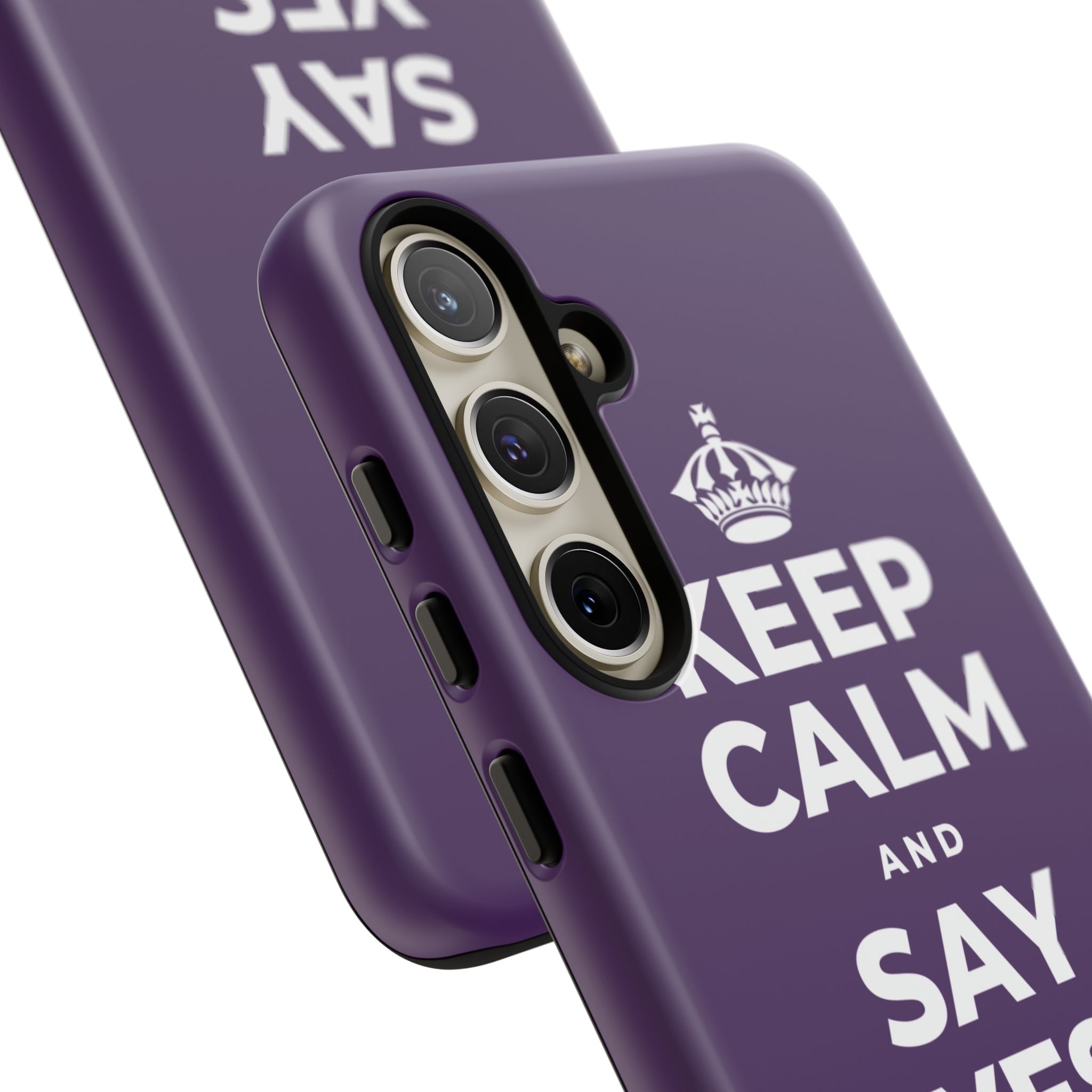 KEEP CALM AND SAY YES TO JOY Phone Case