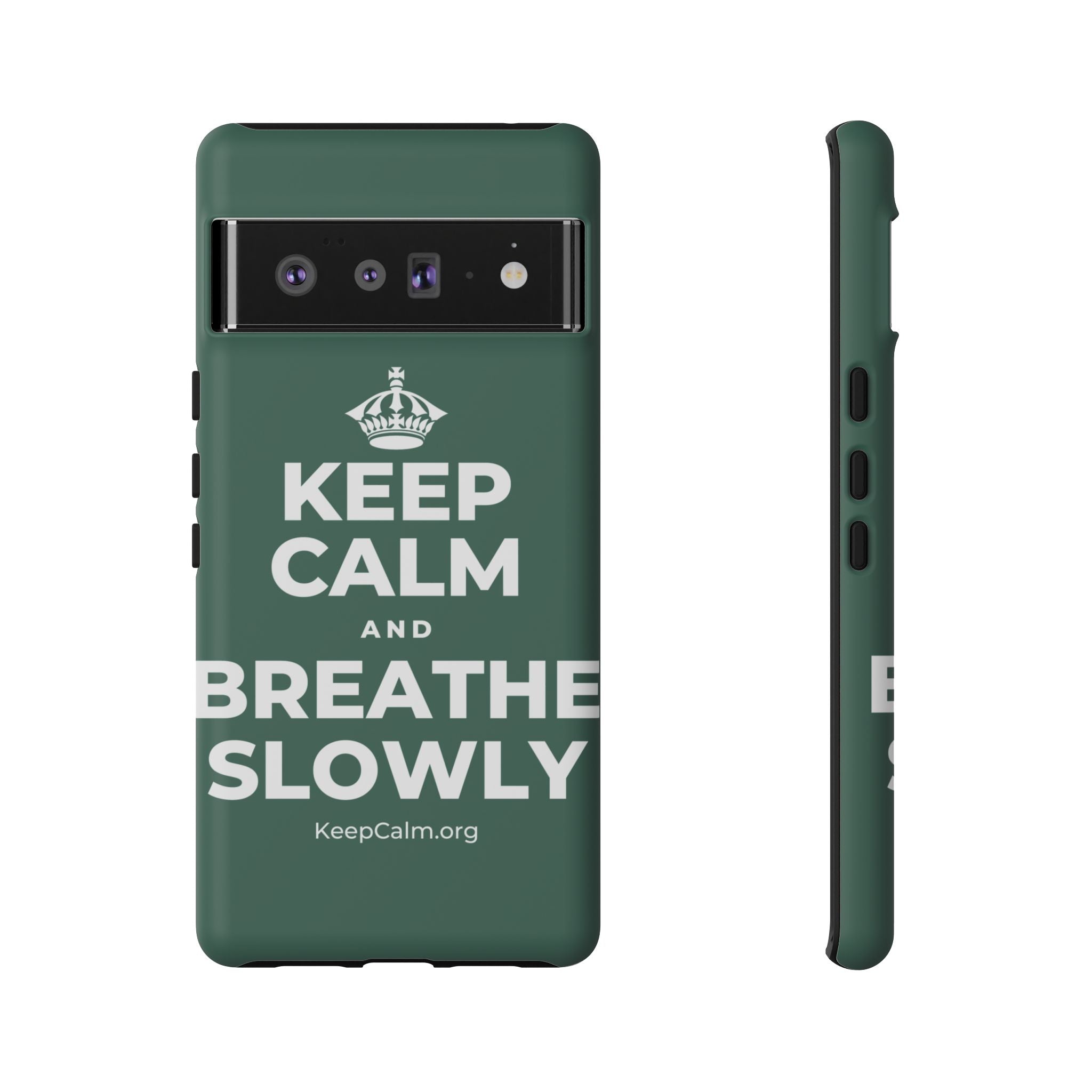 KEEP CALM AND BREATHE SLOWLY Phone Case