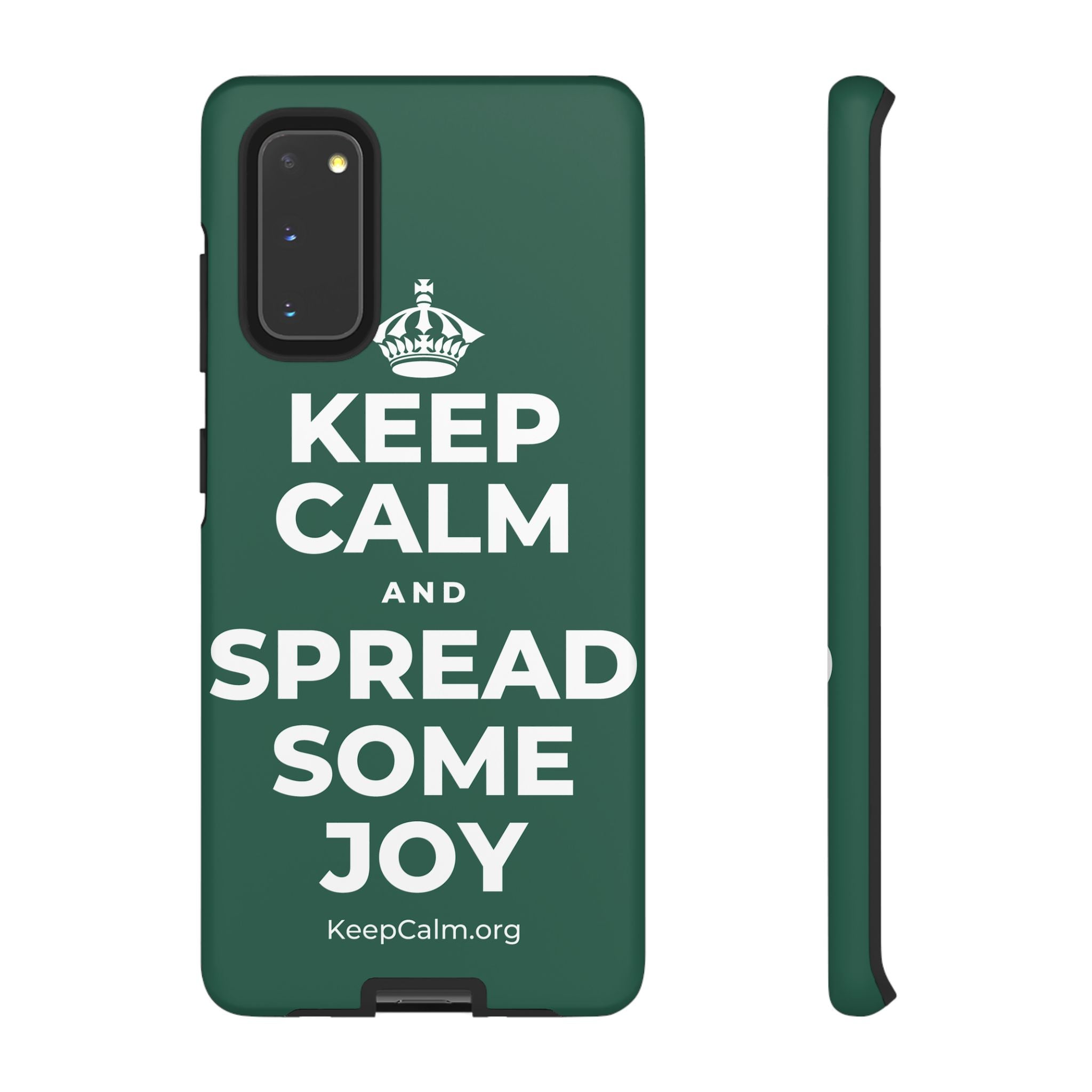 KEEP CALM AND SPREAD SOME JOY Phone Case