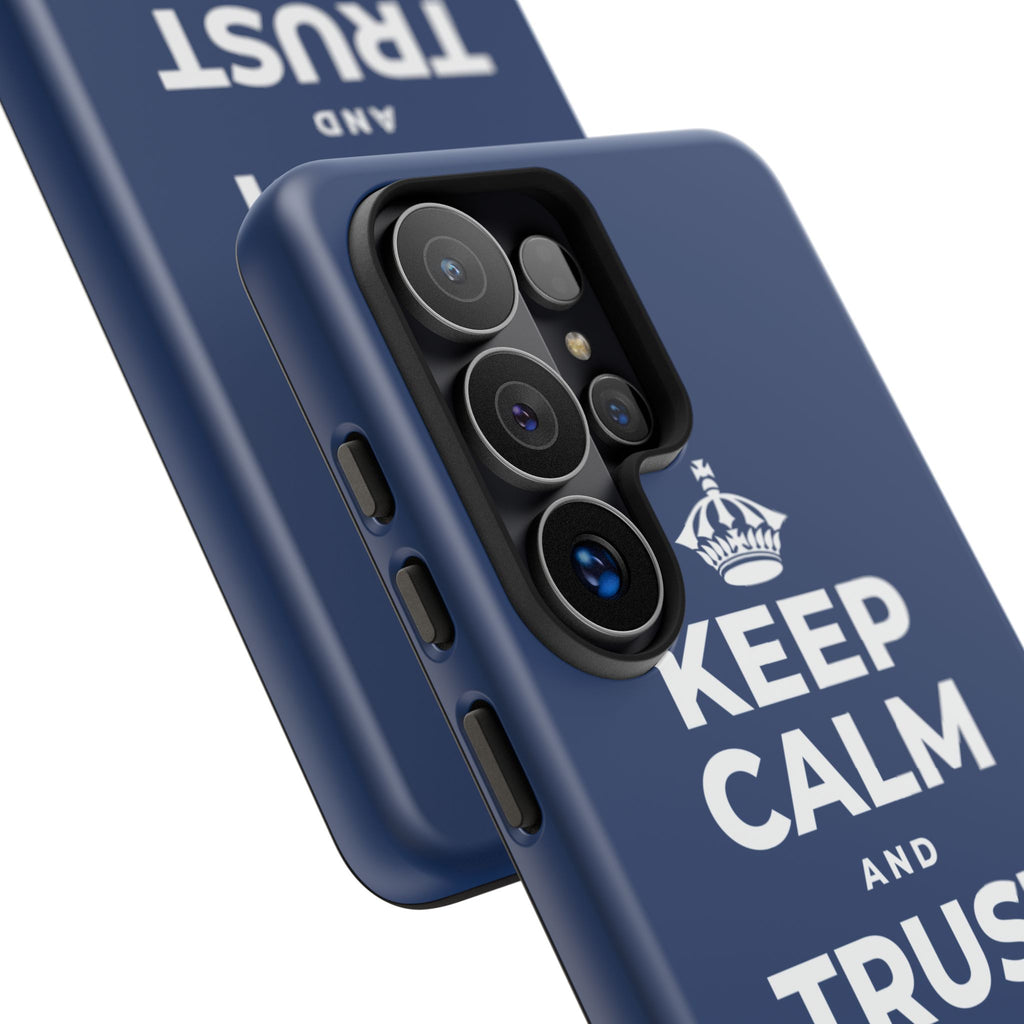 KEEP CALM AND TRUST YOUR HEART Phone Case