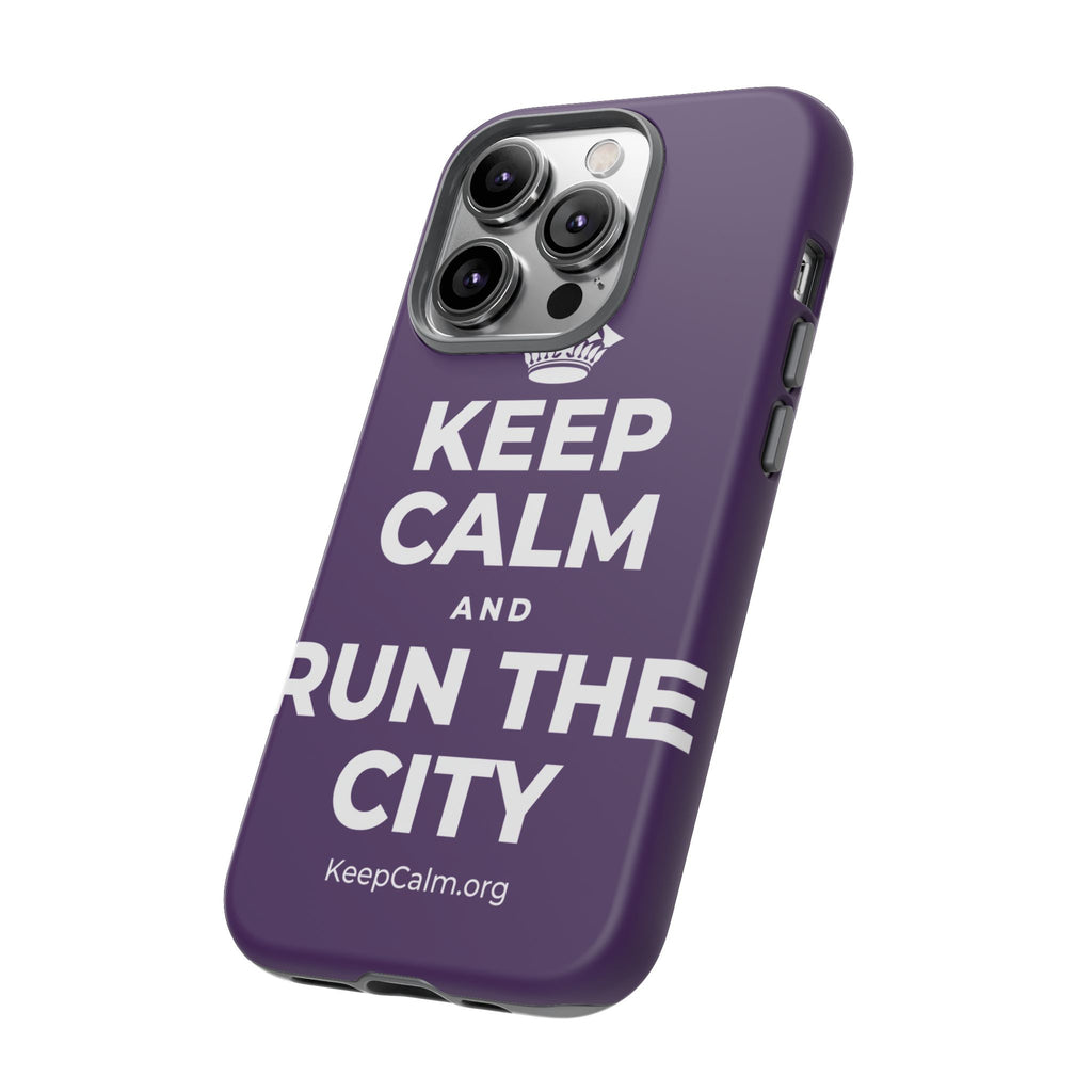 KEEP CALM AND RUN THE CITY Phone Case