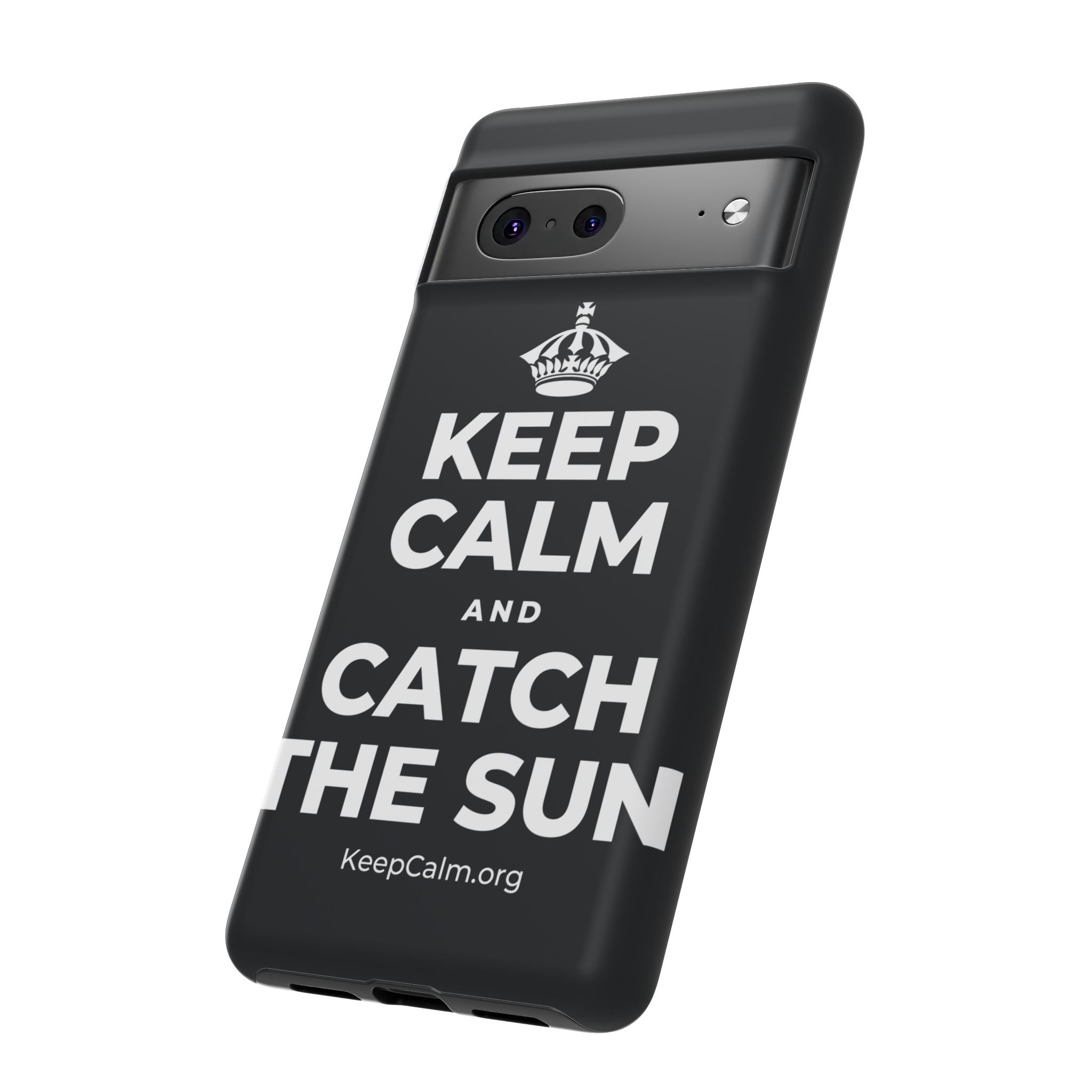KEEP CALM AND CATCH THE SUN Phone Case (Dark)