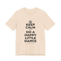 KEEP CALM AND DO A HAPPY LITTLE DANCE T-Shirt (Soft Cream–Heather Mauve)