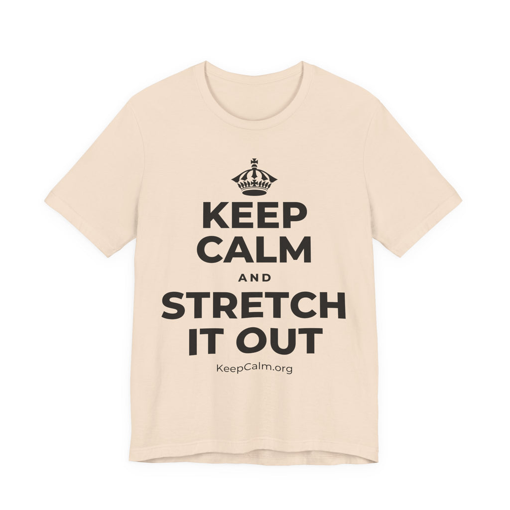 KEEP CALM AND STRETCH IT OUT T-Shirt (Soft Cream–Heather Mauve)
