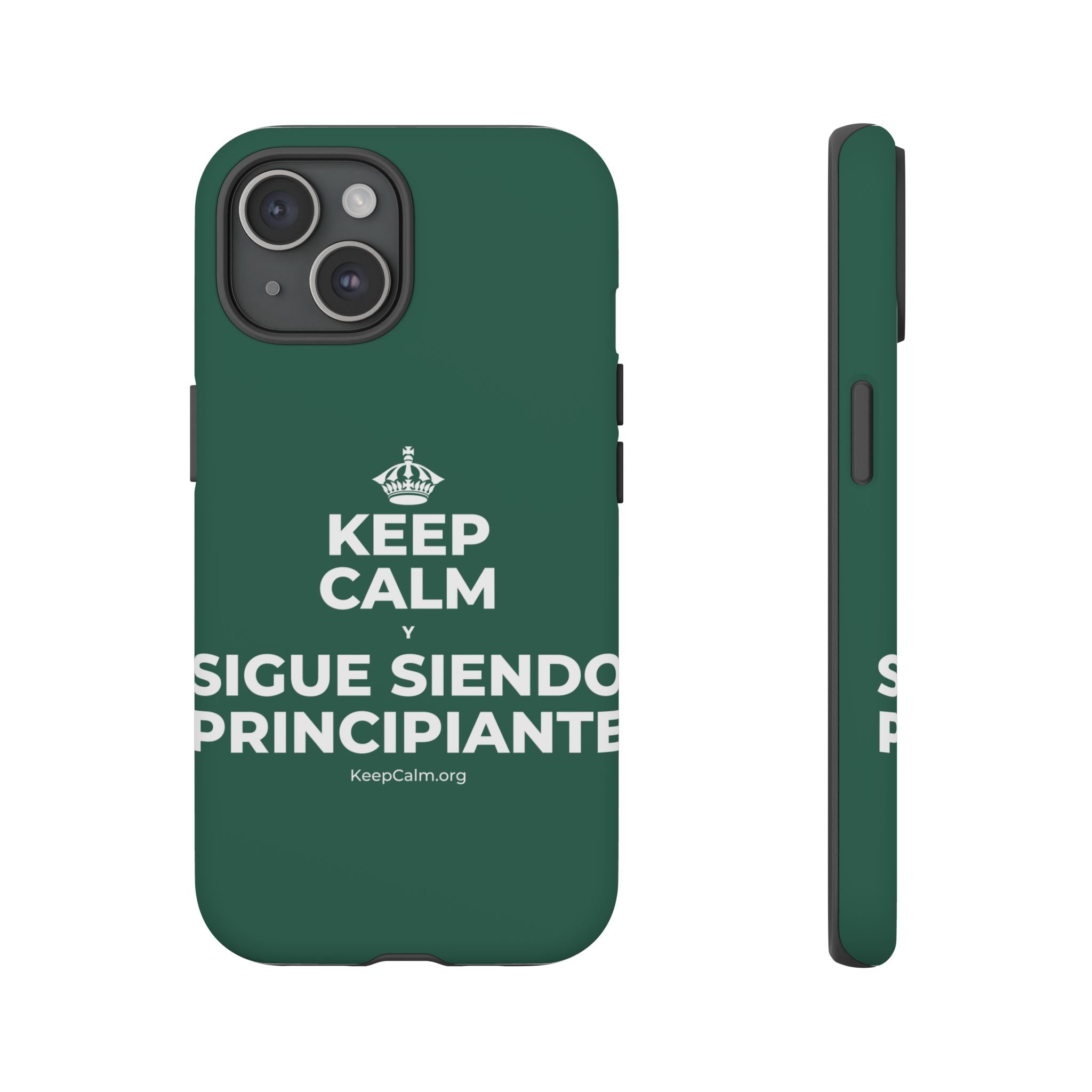 KEEP CALM Y SIGUE SIENDO PRINCIPIANTE Phone Case
