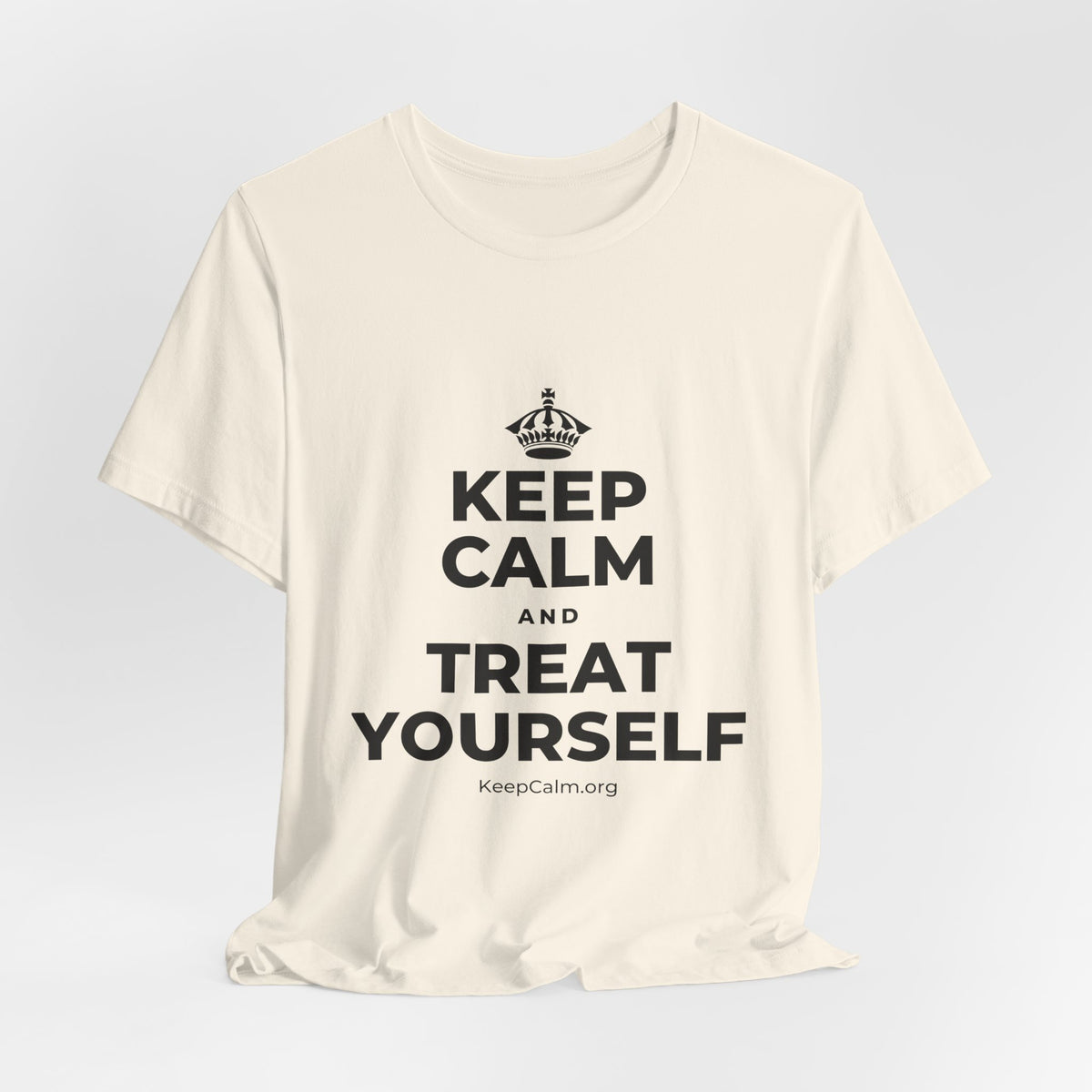 KEEP CALM AND TREAT YOURSELF T-Shirt (White–Asphalt)