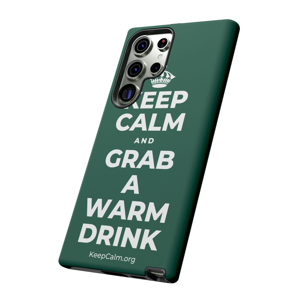 KEEP CALM AND GRAB A WARM DRINK Phone Case
