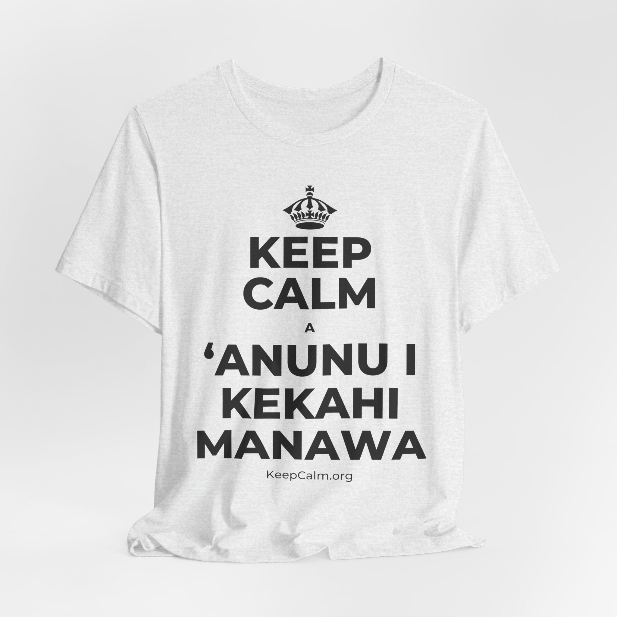 KEEP CALM A ʻANUNU I KEKAHI MANAWA T-Shirt (Soft Cream–Heather Mauve)