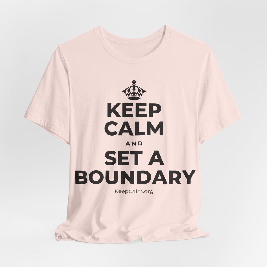 KEEP CALM AND SET A BOUNDARY T-Shirt (Soft Cream–Heather Mauve)