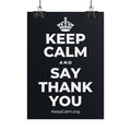 KEEP CALM AND SAY THANK YOU Poster (Dark)
