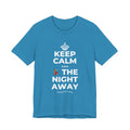 KEEP CALM AND 💃 THE NIGHT AWAY T-Shirt (White–Asphalt)