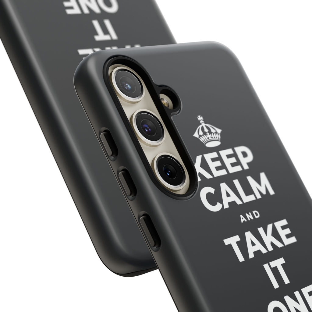 KEEP CALM AND TAKE IT ONE DAY AT A TIME Phone Case (Dark)