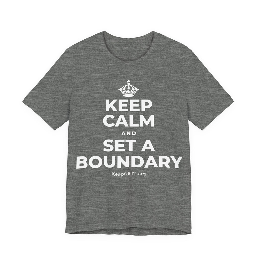 KEEP CALM AND SET A BOUNDARY T-Shirt (Baby Blue–Silver)