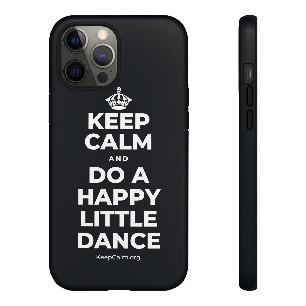 KEEP CALM AND DO A HAPPY LITTLE DANCE Phone Case (Dark)