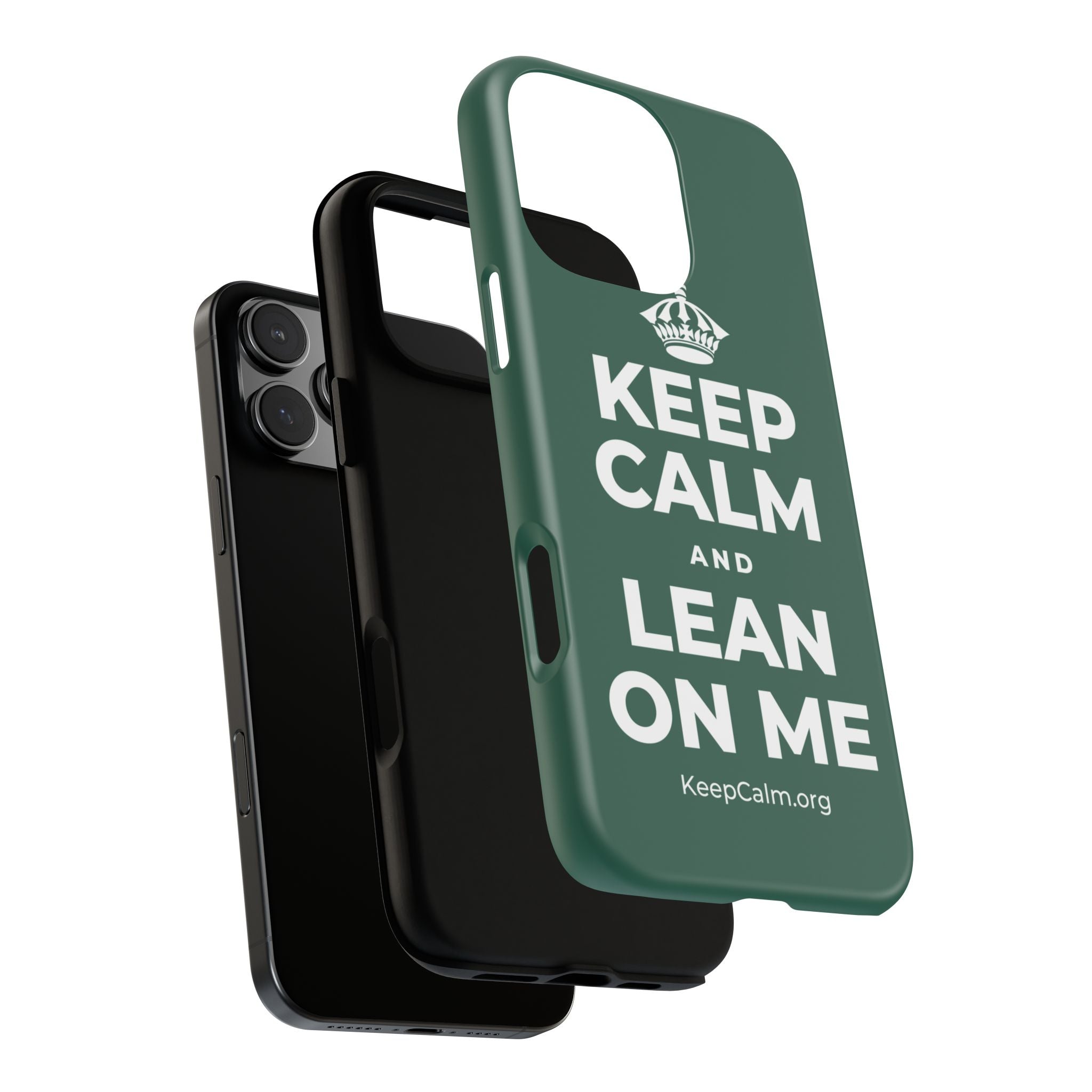 KEEP CALM AND LEAN ON ME Phone Case