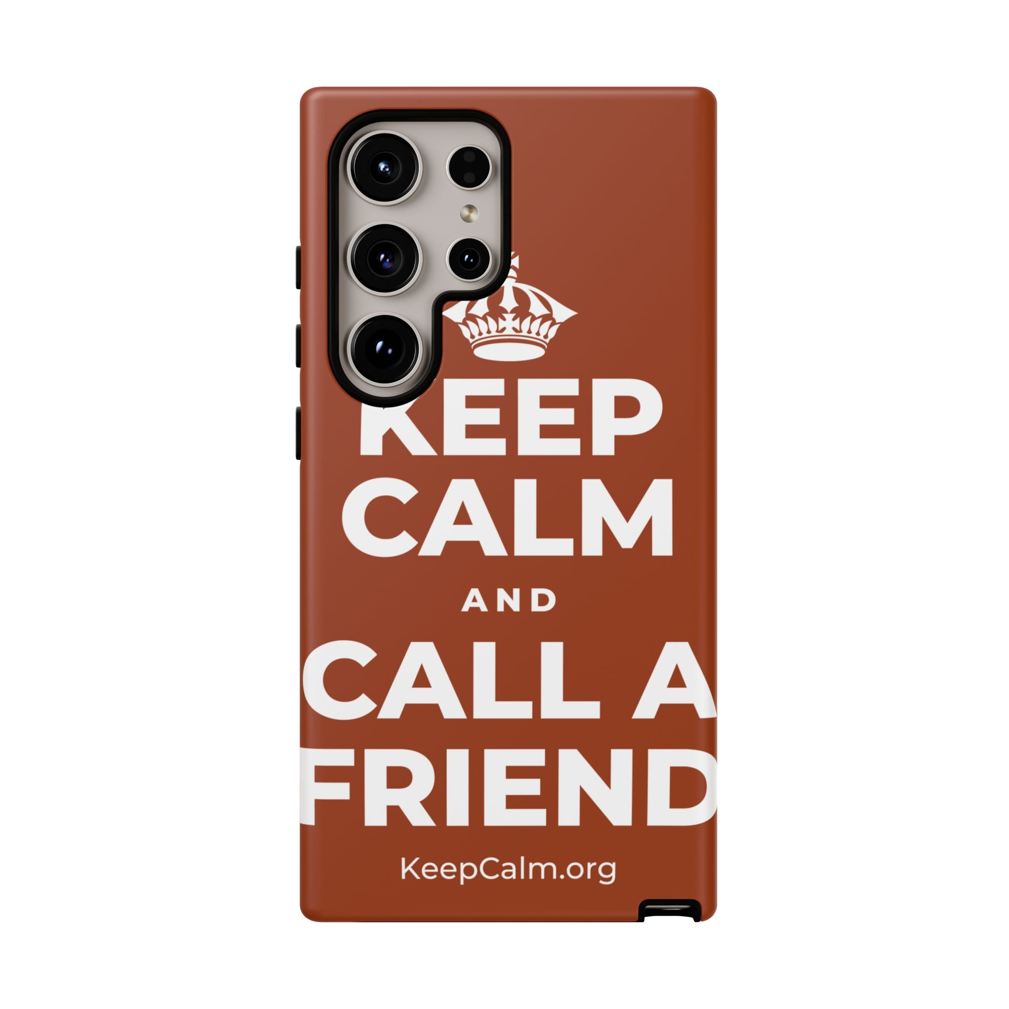 KEEP CALM AND CALL A FRIEND Phone Case