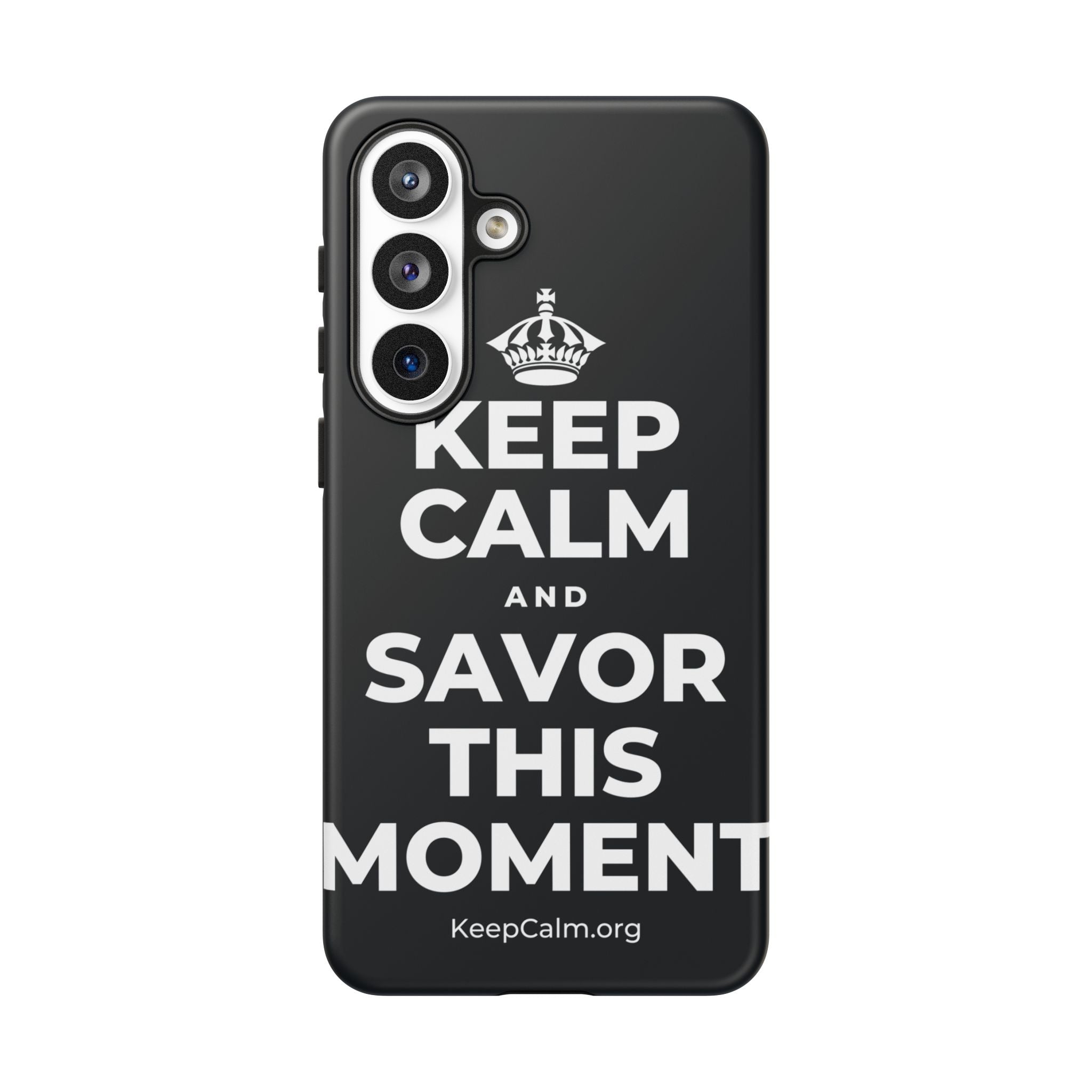 KEEP CALM AND SAVOR THIS MOMENT Phone Case (Dark)