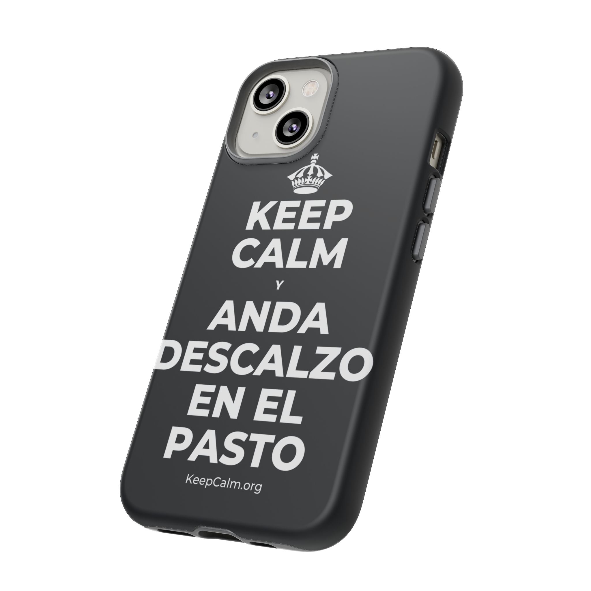 KEEP CALM Y ANDA DESCALZO EN EL PASTO Phone Case (Dark)