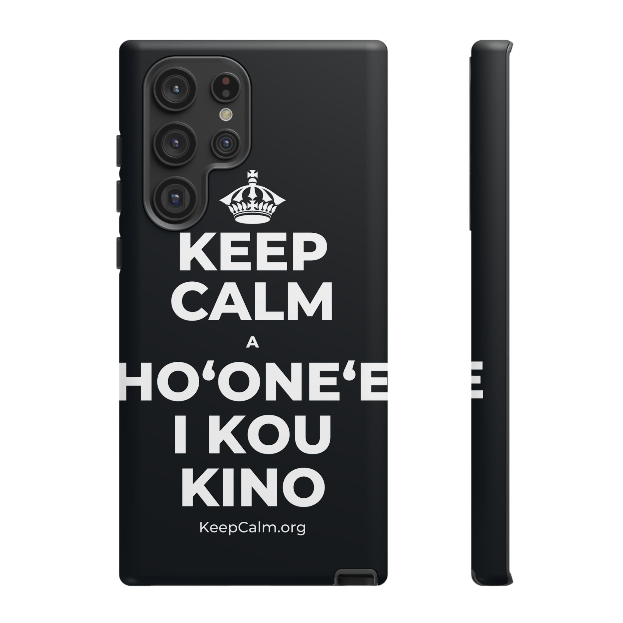 KEEP CALM A HOʻONEʻE I KOU KINO Phone Case (Dark)