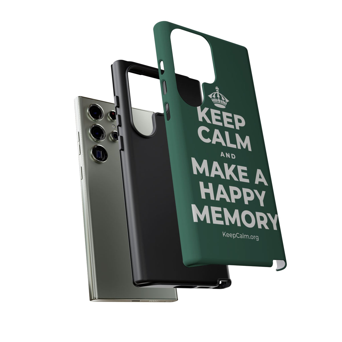 KEEP CALM AND MAKE A HAPPY MEMORY Phone Case