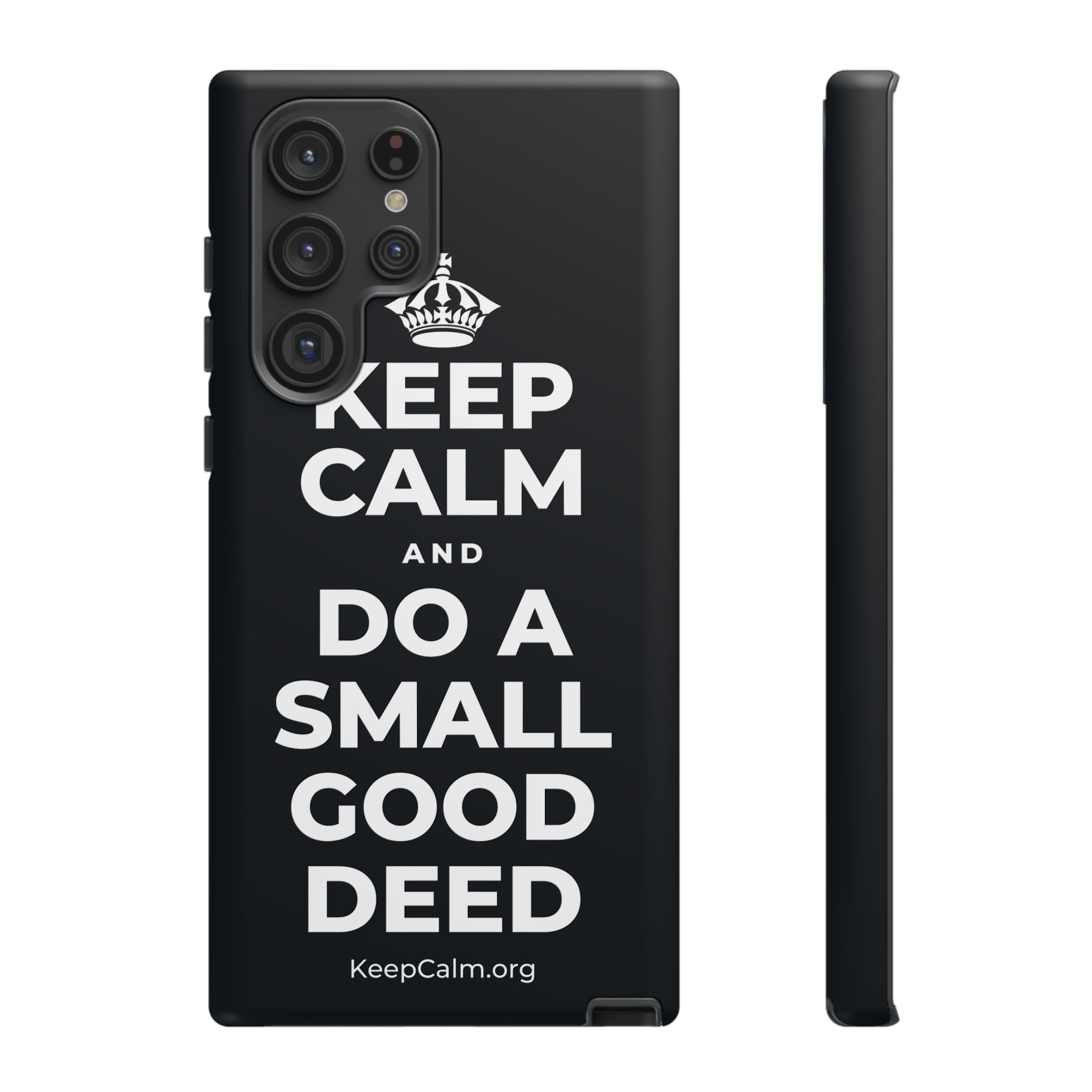 KEEP CALM AND DO A SMALL GOOD DEED Phone Case (Dark)