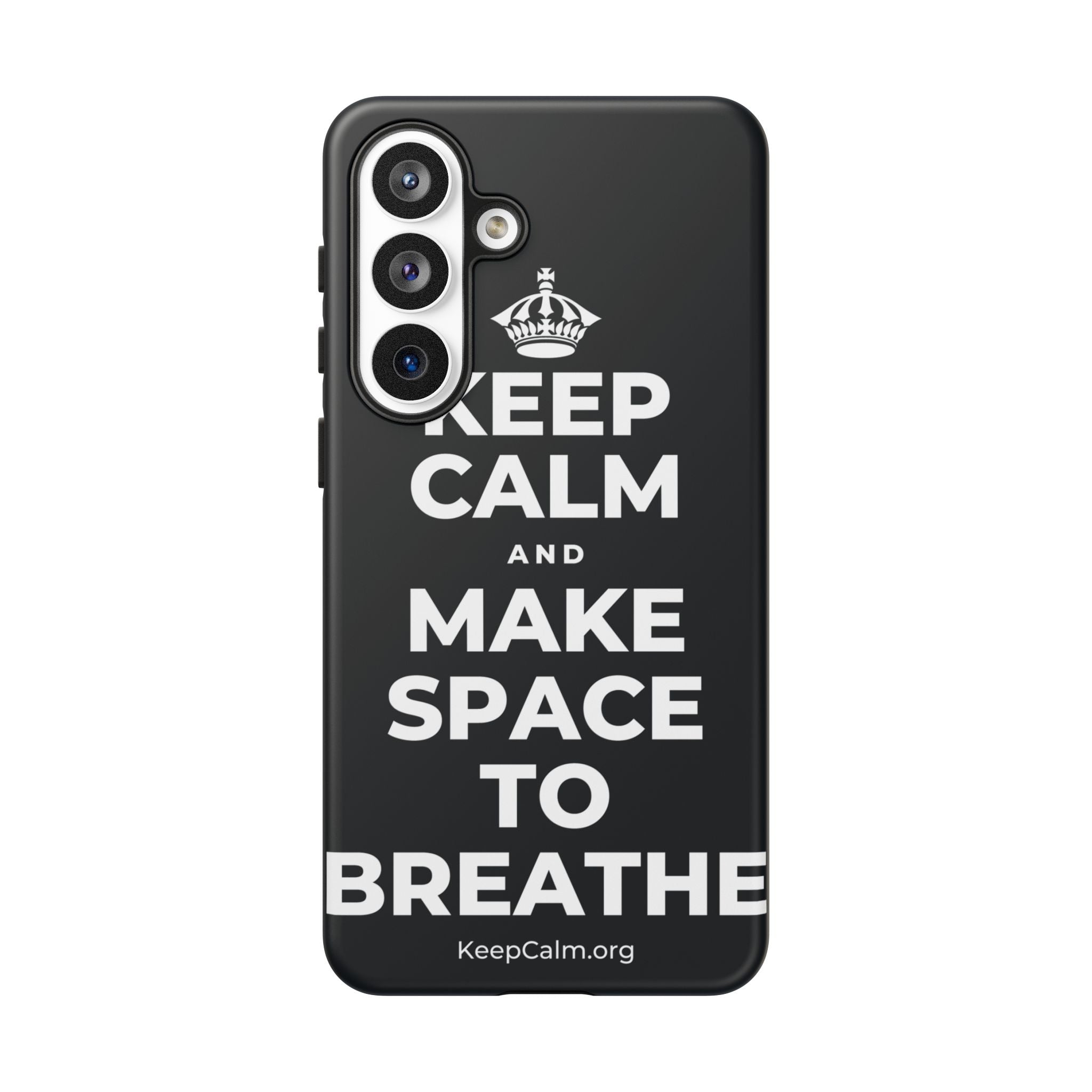 KEEP CALM AND MAKE SPACE TO BREATHE Phone Case (Dark)