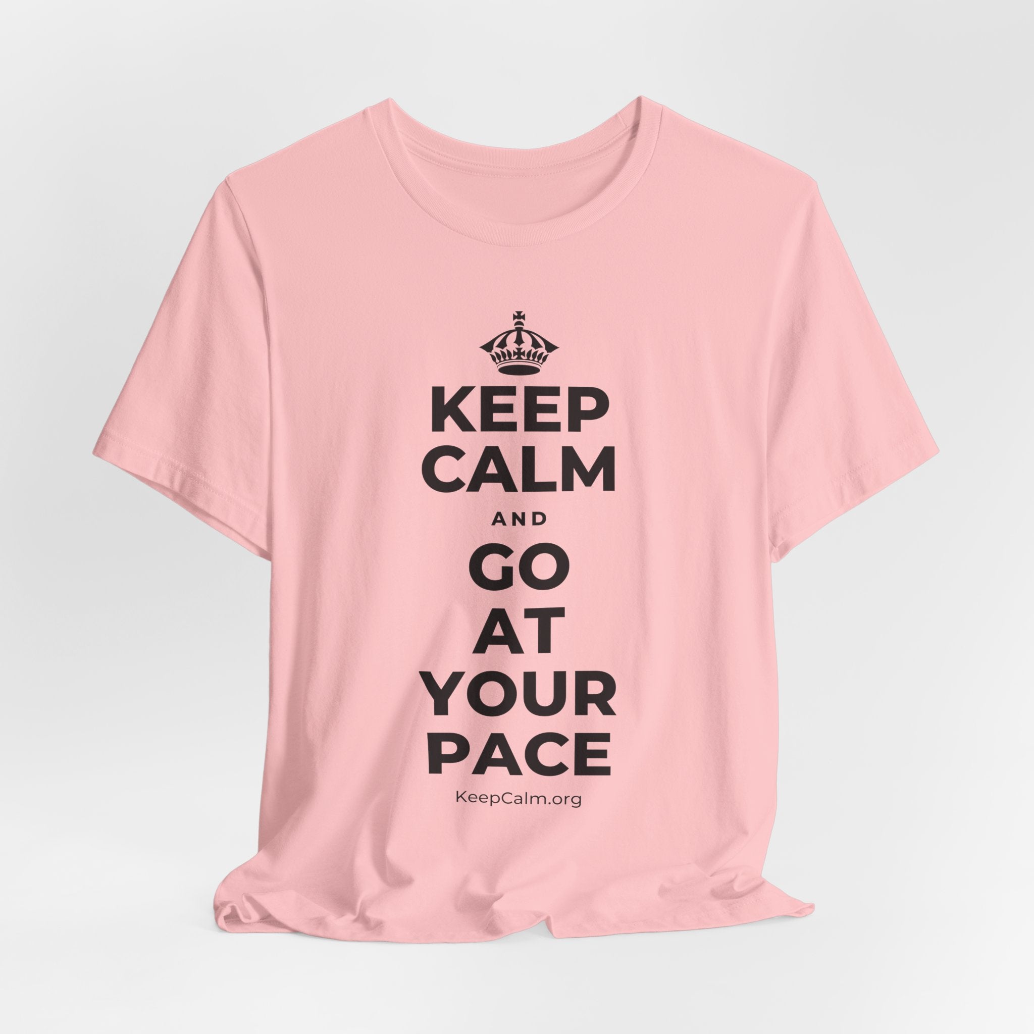 KEEP CALM AND GO AT YOUR PACE T-Shirt (White–Asphalt)