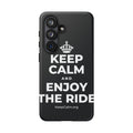 KEEP CALM AND ENJOY THE RIDE Phone Case (Dark)
