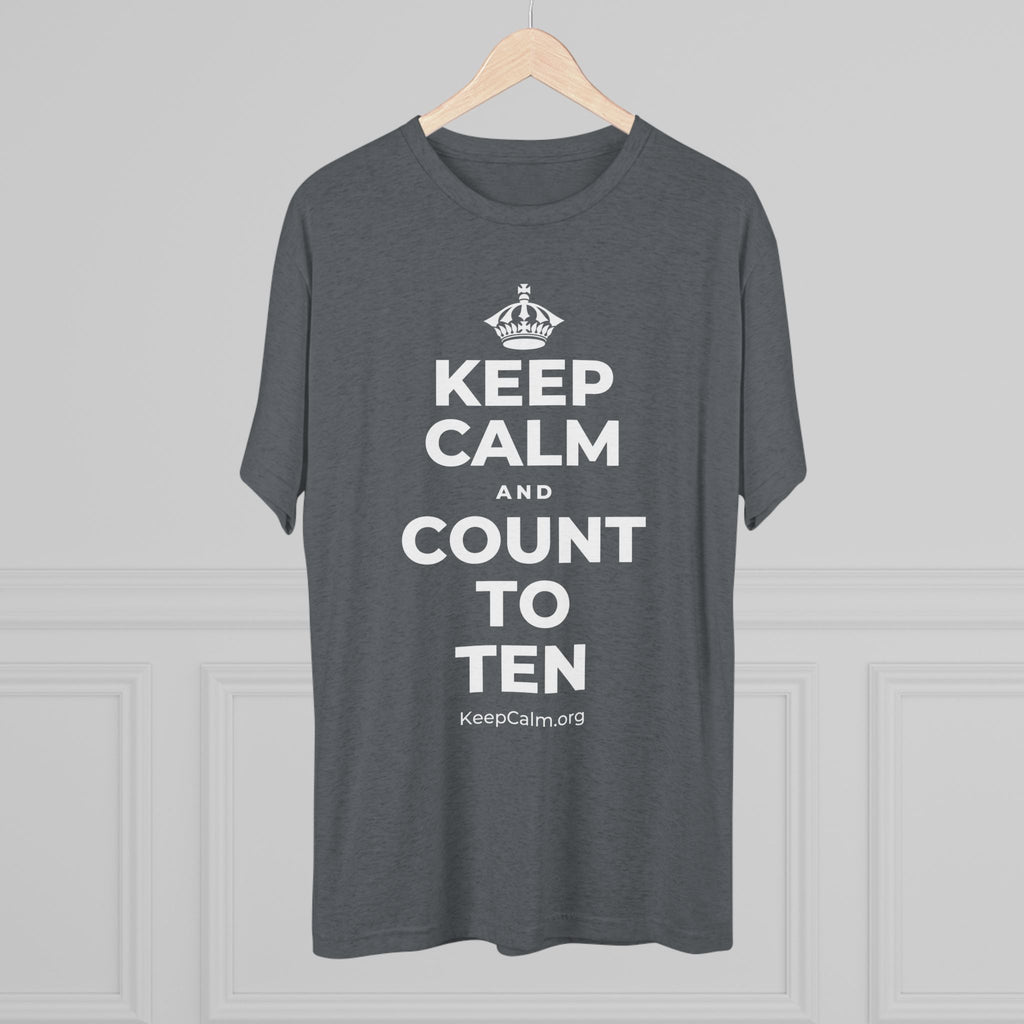 KEEP CALM AND COUNT TO TEN Tri-Blend Tee