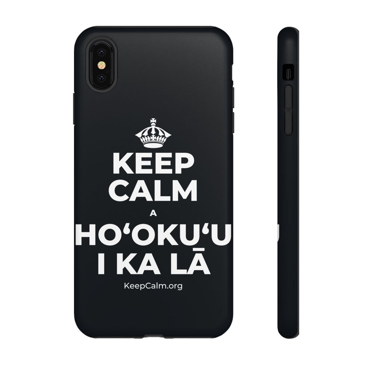 KEEP CALM A HOʻOKUʻU I KA LĀ Phone Case (Dark)