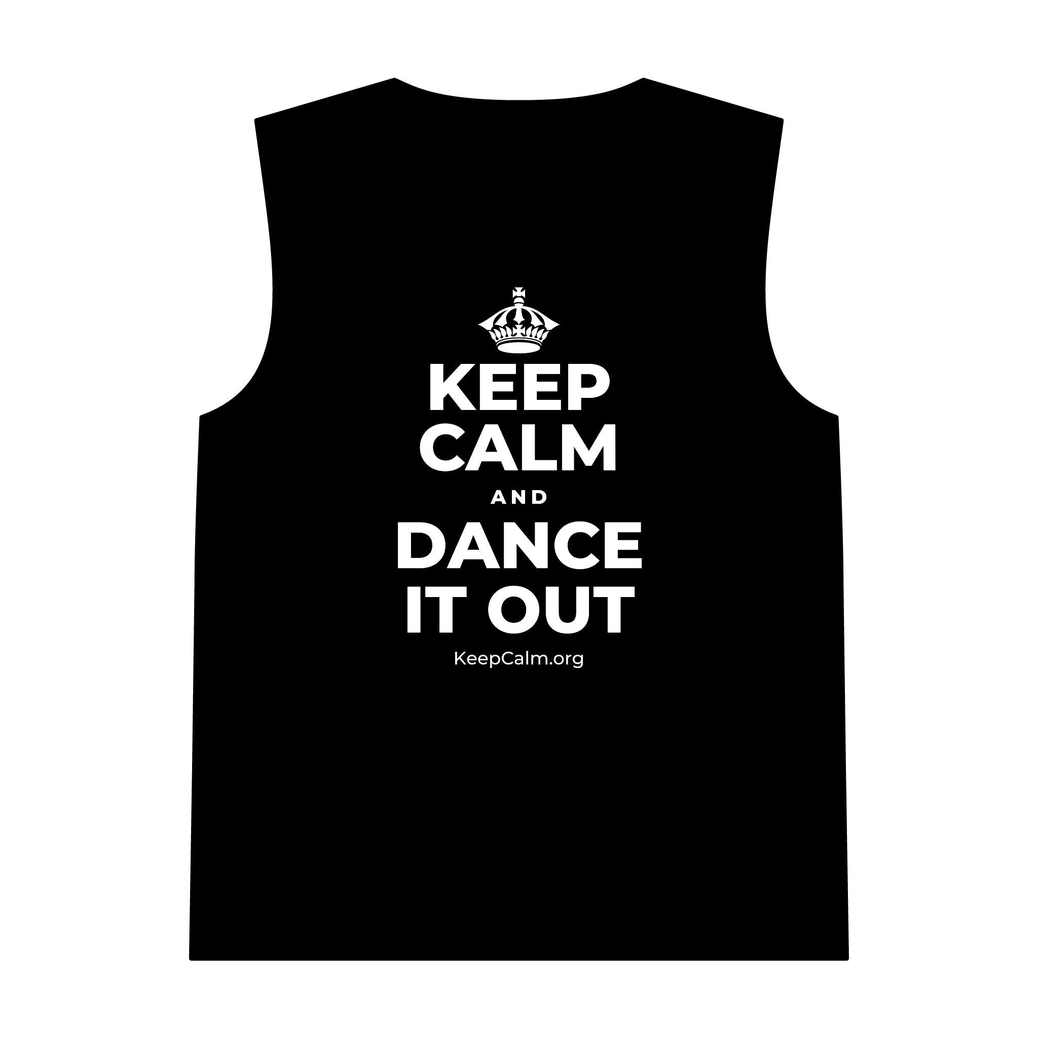 KEEP CALM AND DANCE IT OUT Tank Top