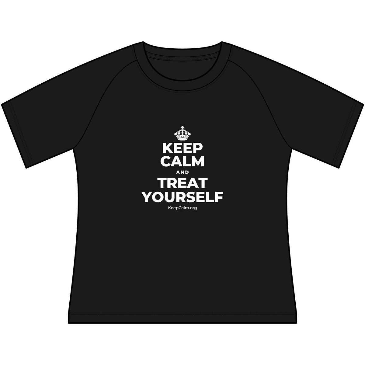 KEEP CALM AND TREAT YOURSELF Women's Raglan Tee