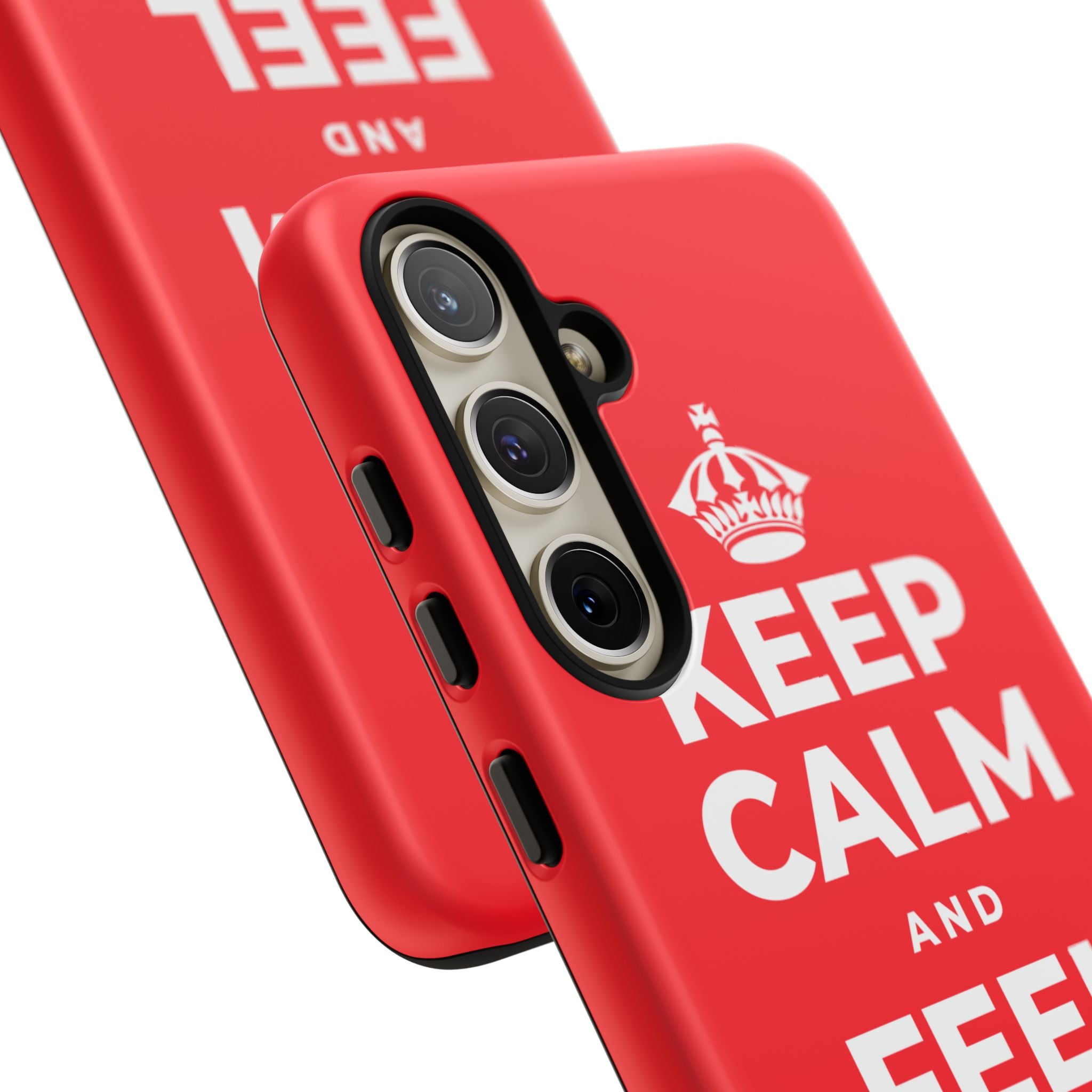 KEEP CALM AND FEEL YOUR FEET Phone Case
