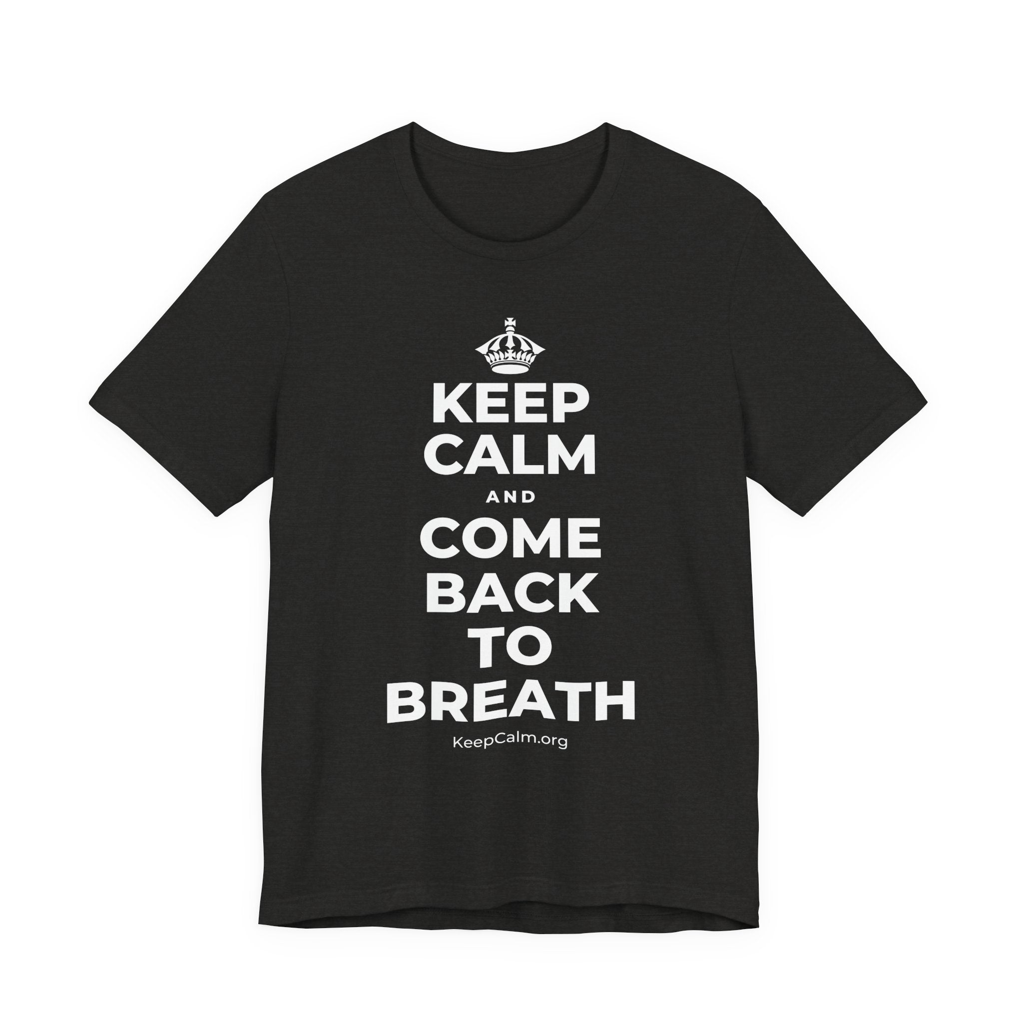 KEEP CALM AND COME BACK TO BREATH T-Shirt (Soft Cream–Heather Mauve)