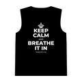 KEEP CALM AND BREATHE IT IN Tank Top