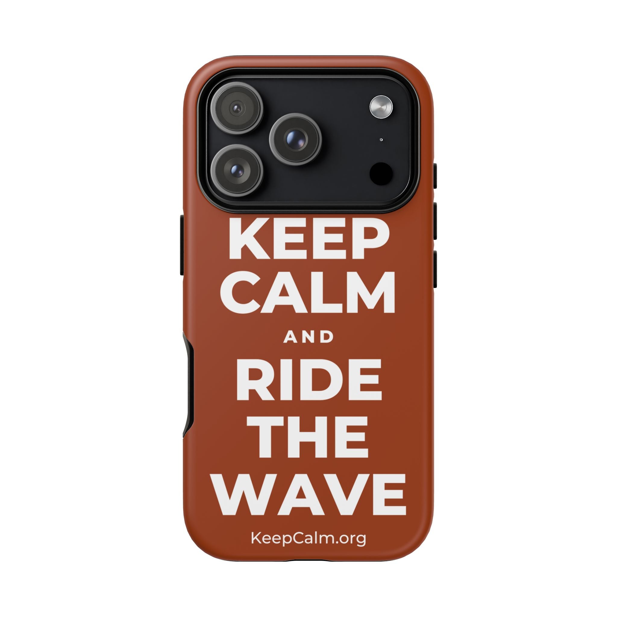 KEEP CALM AND RIDE THE WAVE Phone Case