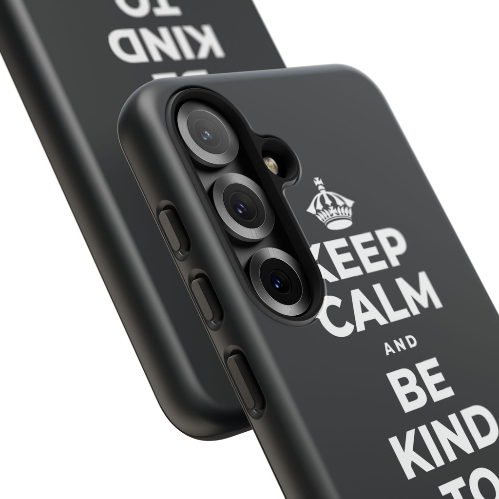 KEEP CALM AND BE KIND TO THE NEW KID Phone Case (Dark)