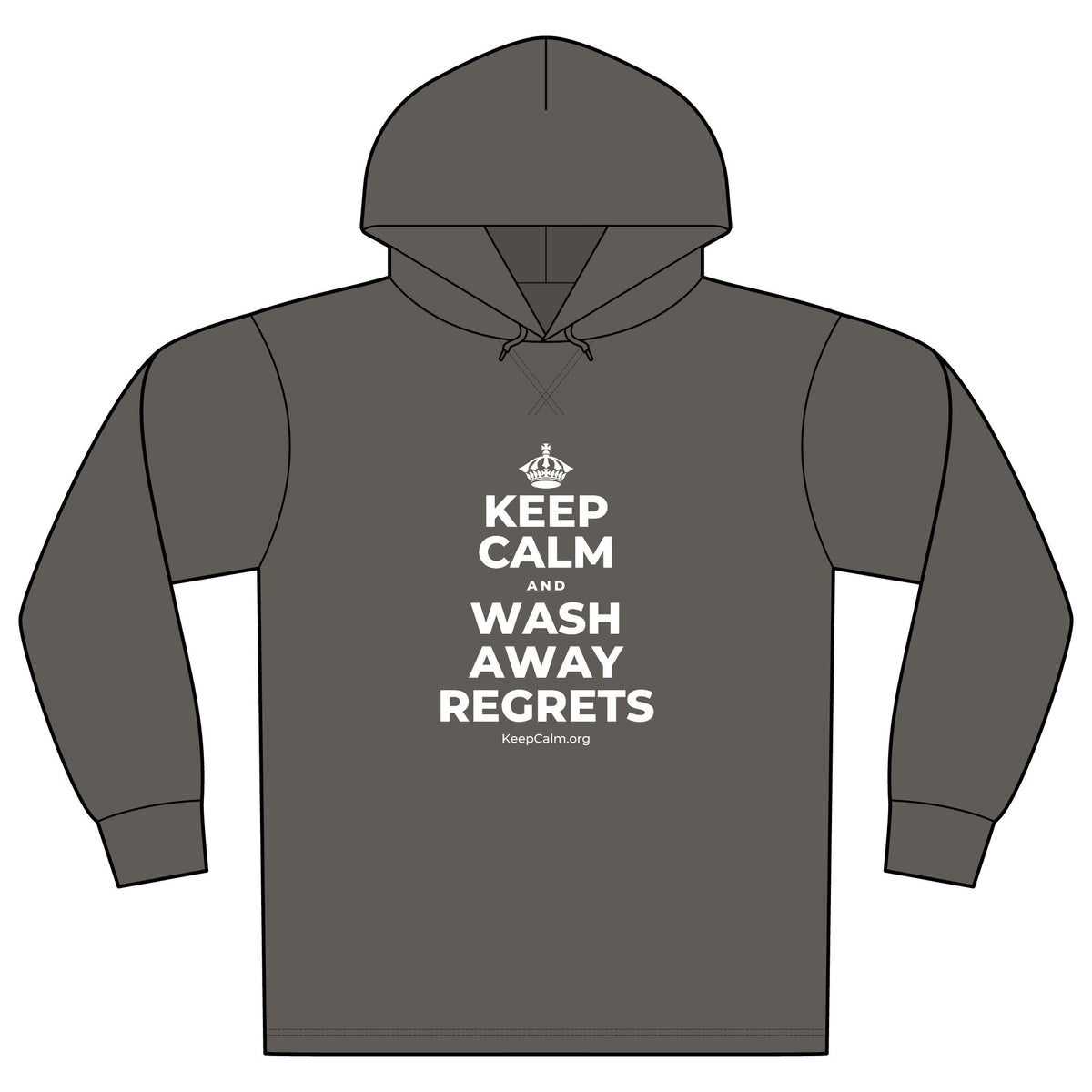 KEEP CALM AND WASH AWAY REGRETS Organic Hoodie Tee