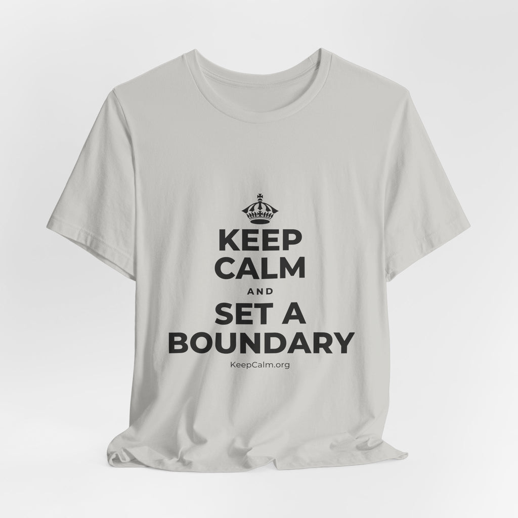 KEEP CALM AND SET A BOUNDARY T-Shirt (Baby Blue–Silver)