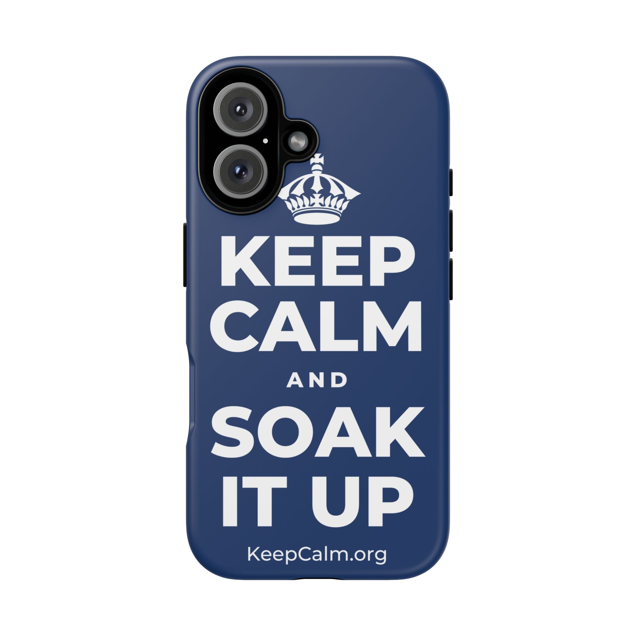 KEEP CALM AND SOAK IT UP Phone Case