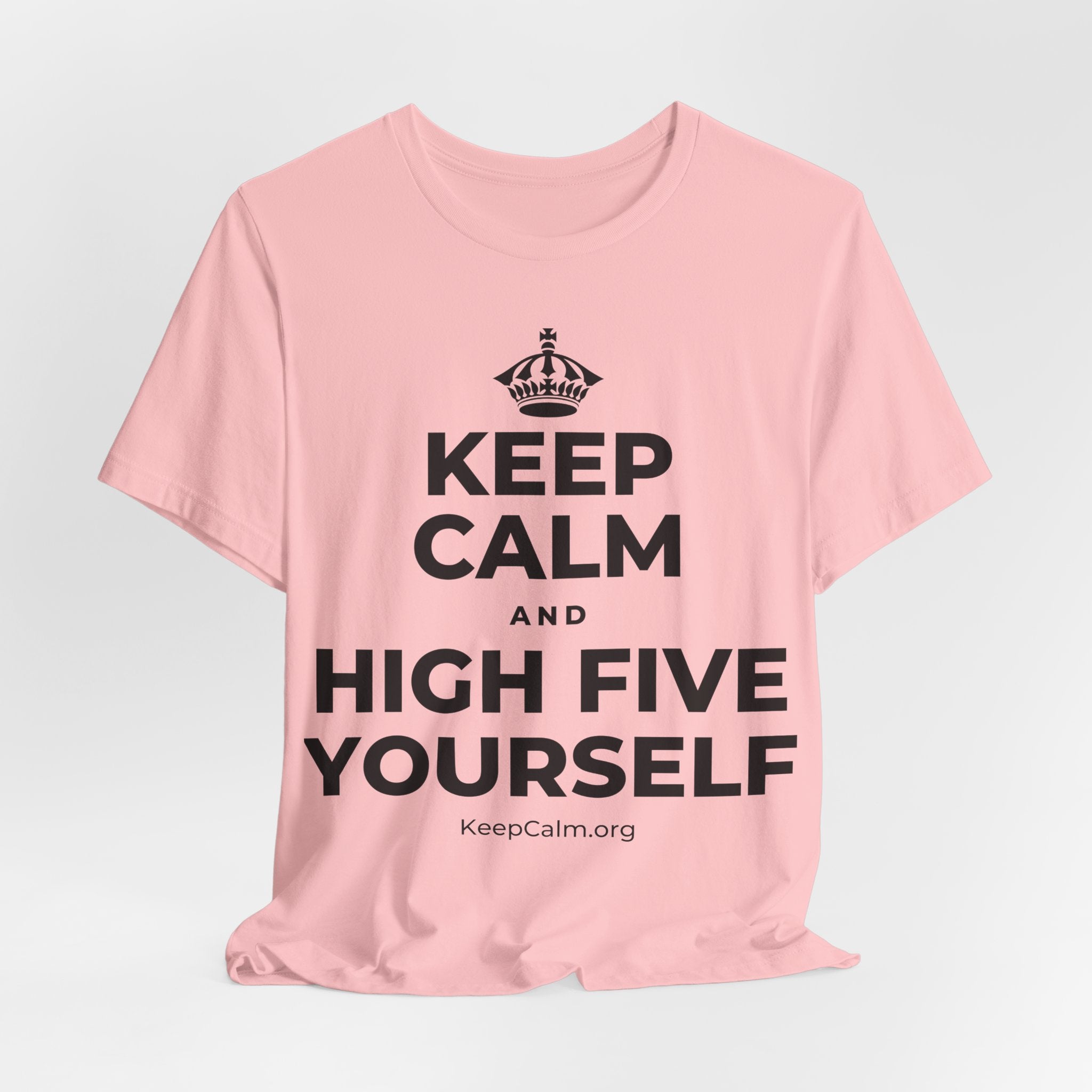 KEEP CALM AND HIGH FIVE YOURSELF T-Shirt (White–Asphalt)