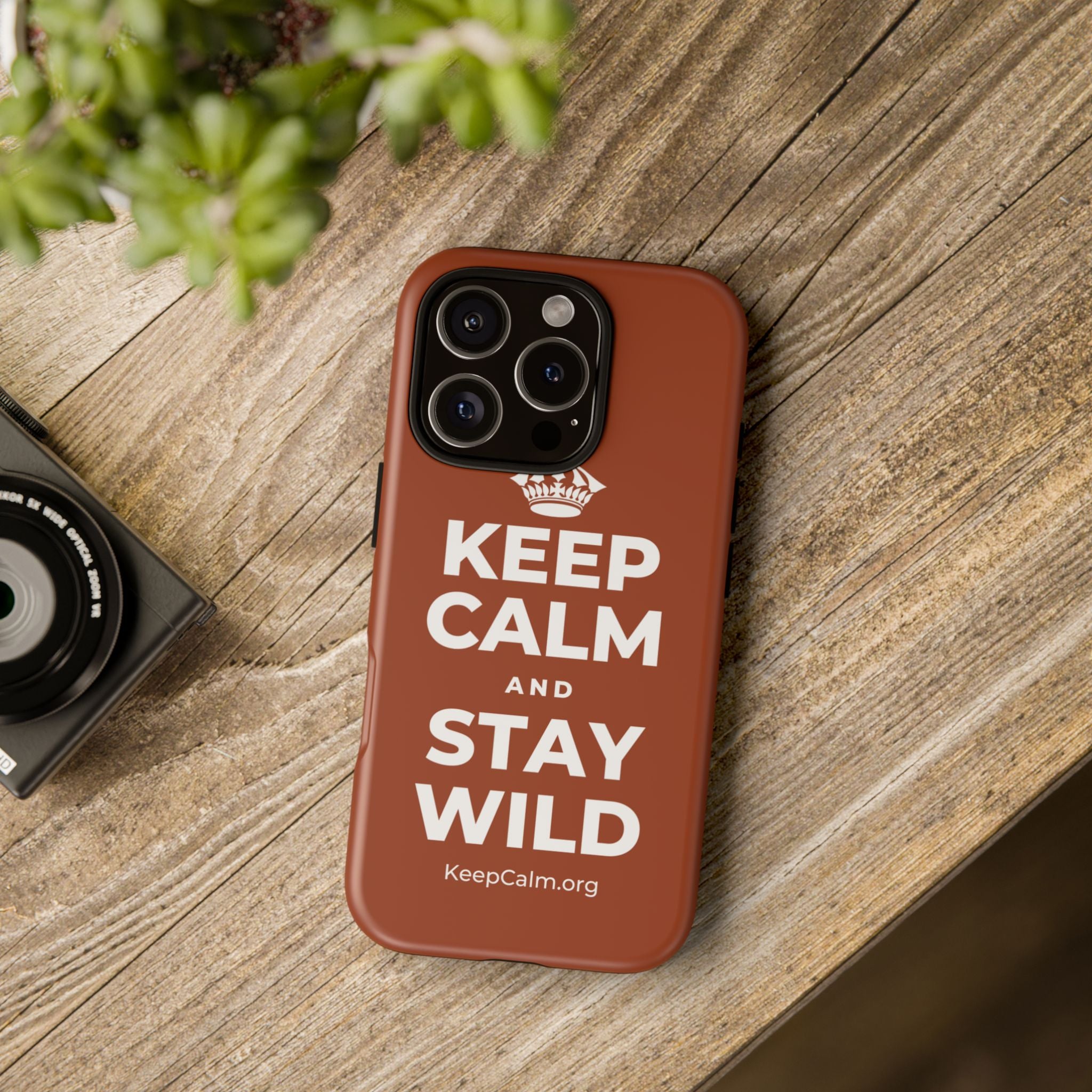 KEEP CALM AND STAY WILD Phone Case