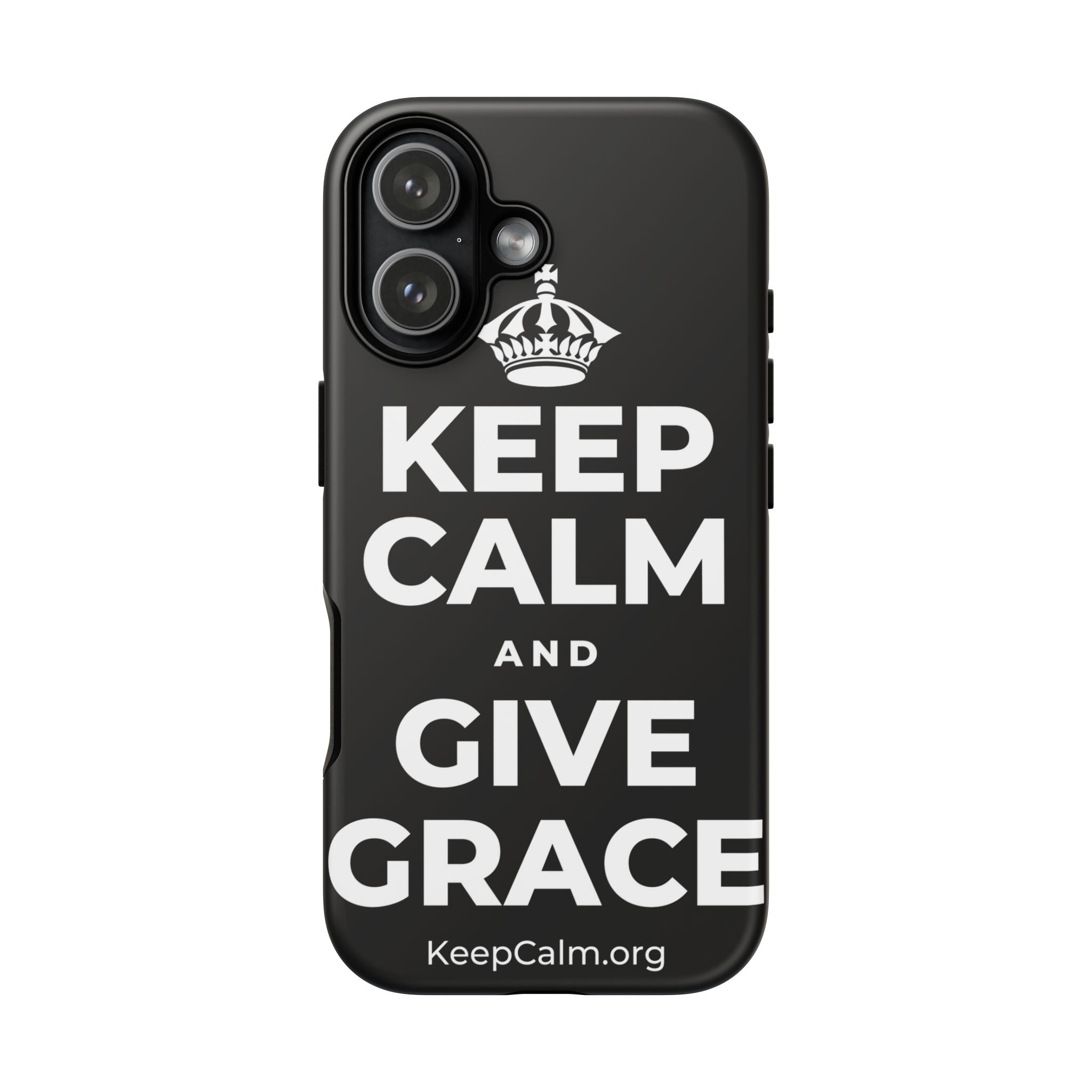 KEEP CALM AND GIVE GRACE Phone Case