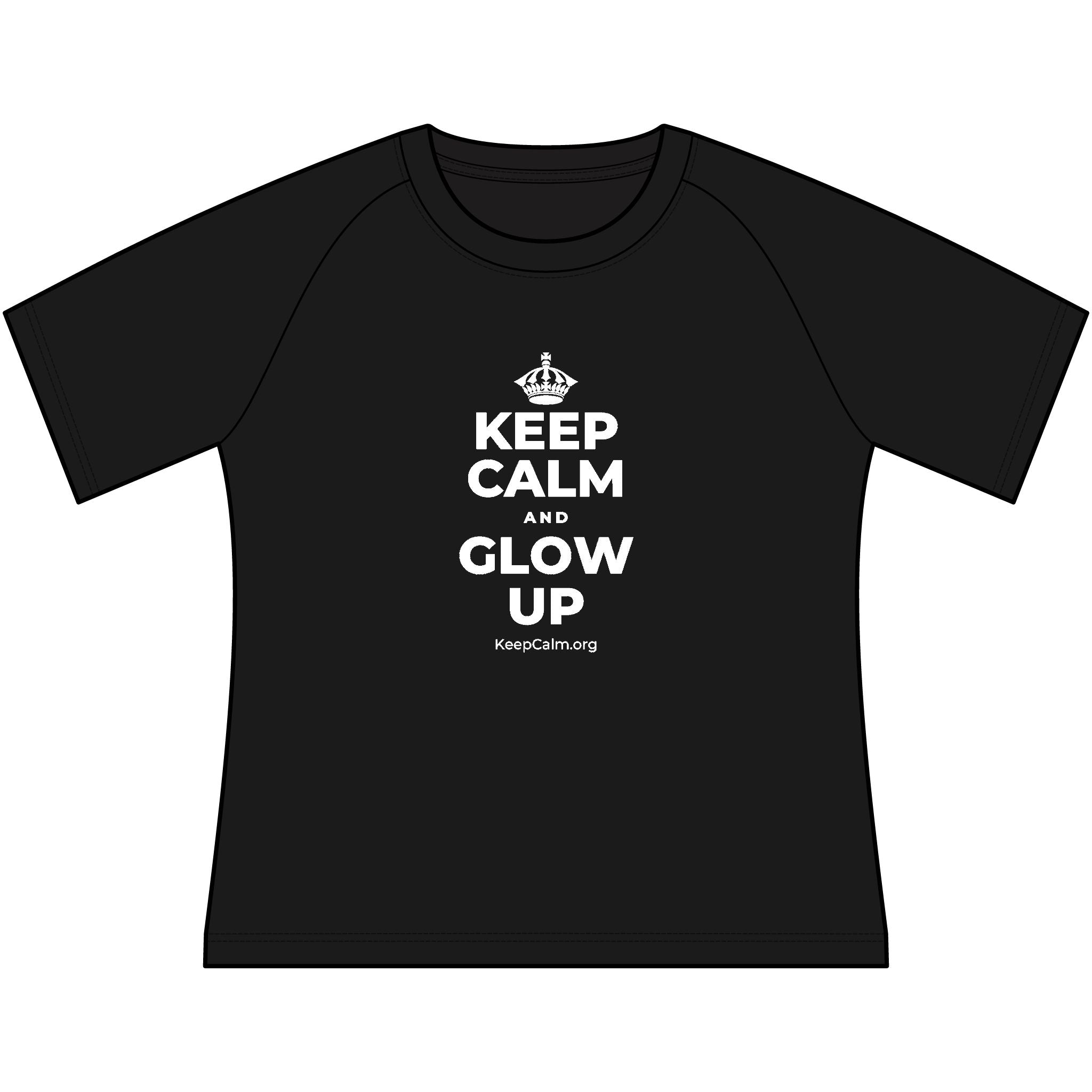 KEEP CALM AND GLOW UP Women's Raglan Tee
