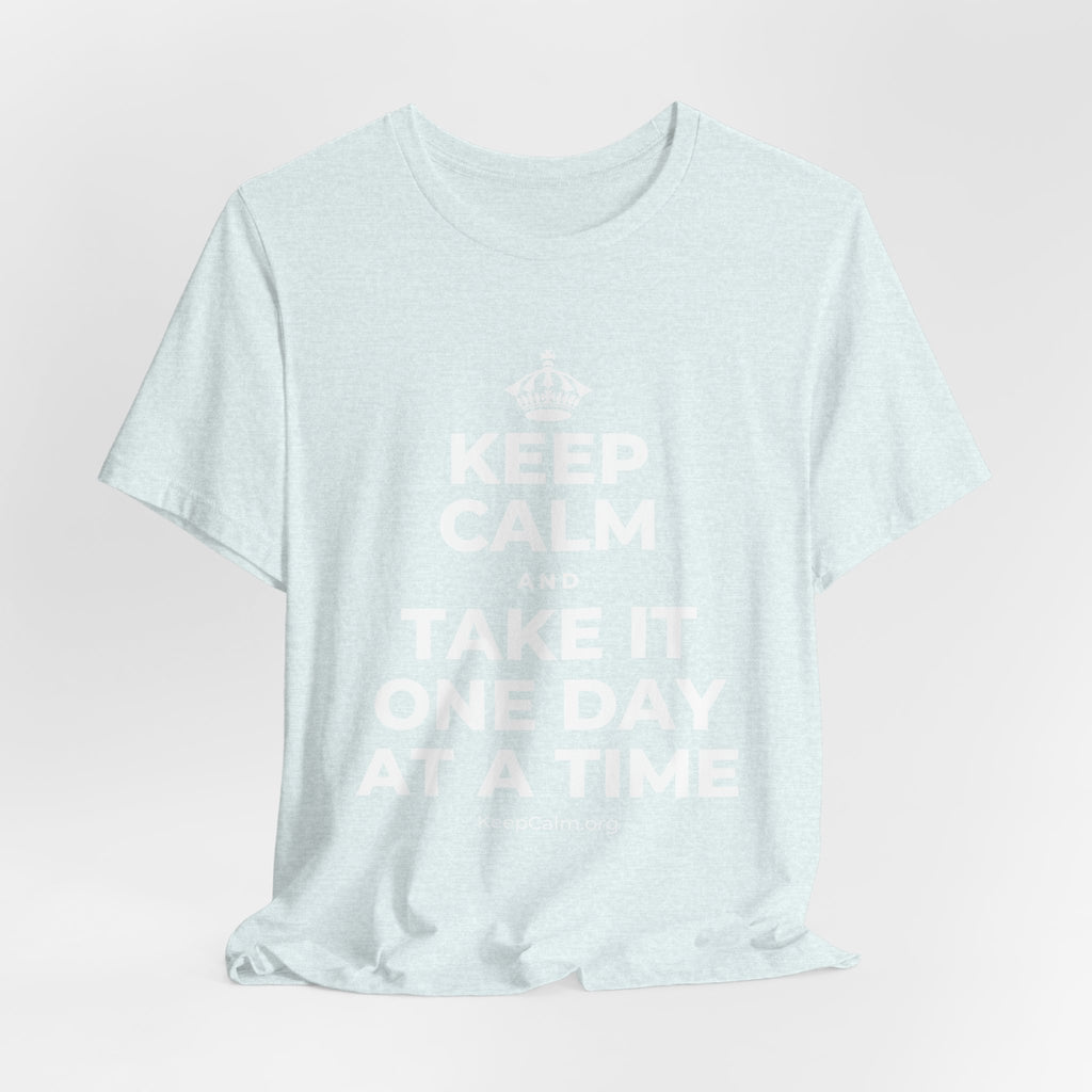 KEEP CALM AND TAKE IT ONE DAY AT A TIME T-Shirt (Soft Cream–Heather Mauve)