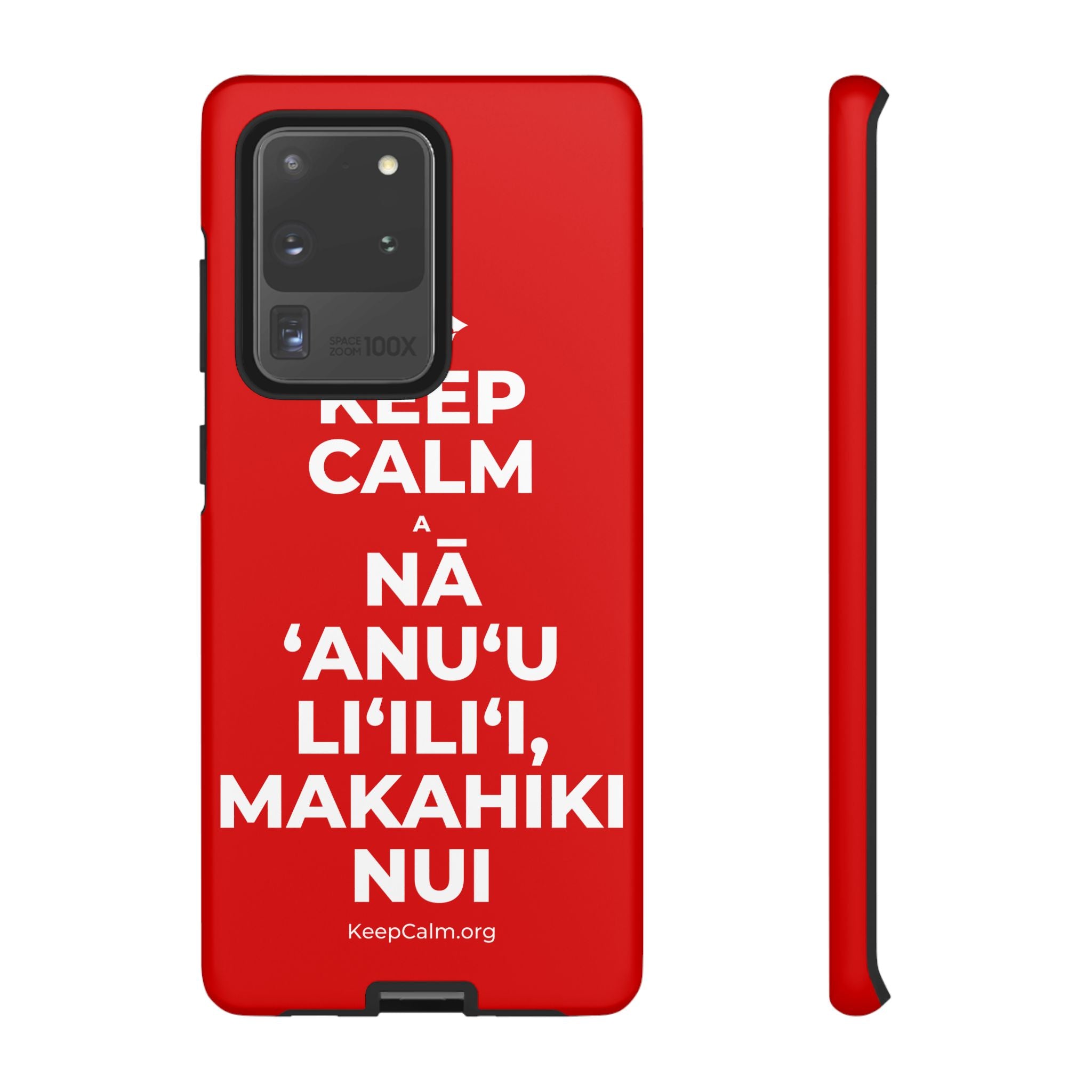 KEEP CALM A NĀ ʻANUʻU LIʻILIʻI, MAKAHIKI NUI Phone Case