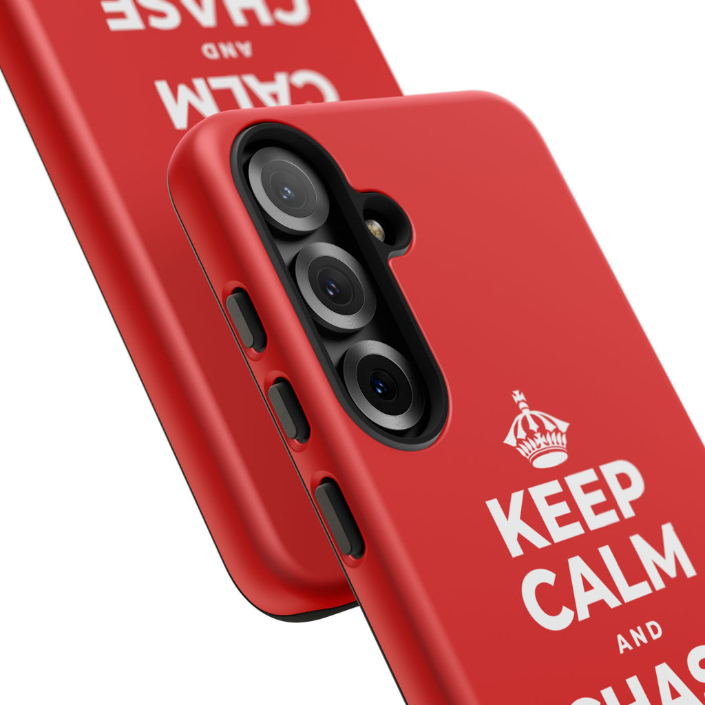 KEEP CALM AND CHASE GREATNESS Phone Case