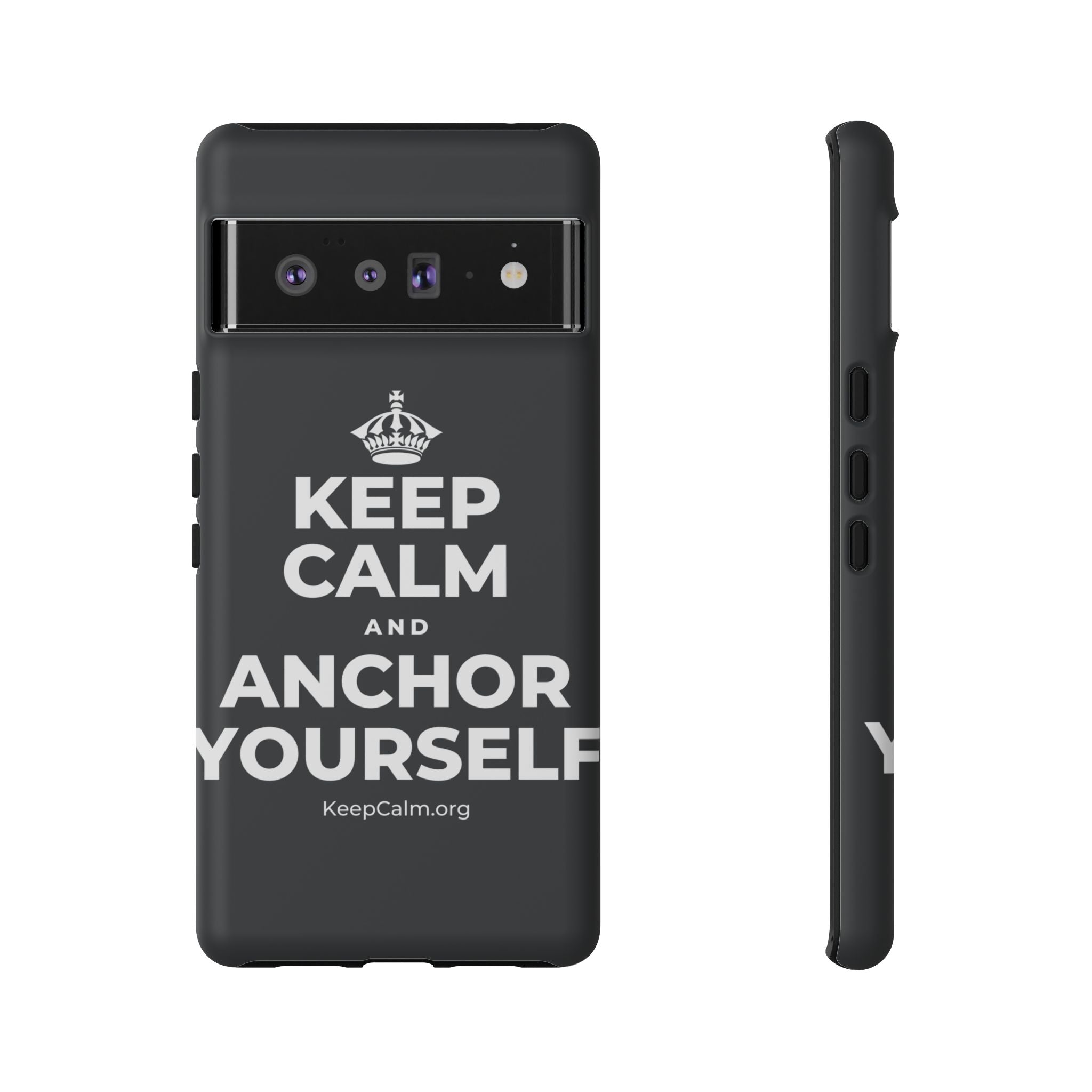 KEEP CALM AND ANCHOR YOURSELF Phone Case (Dark)